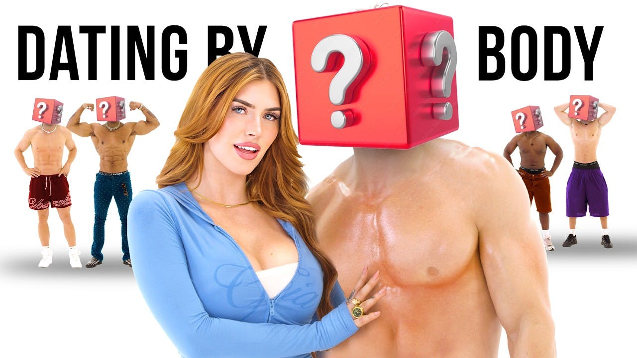 Blind Dating 6 Guys By Body