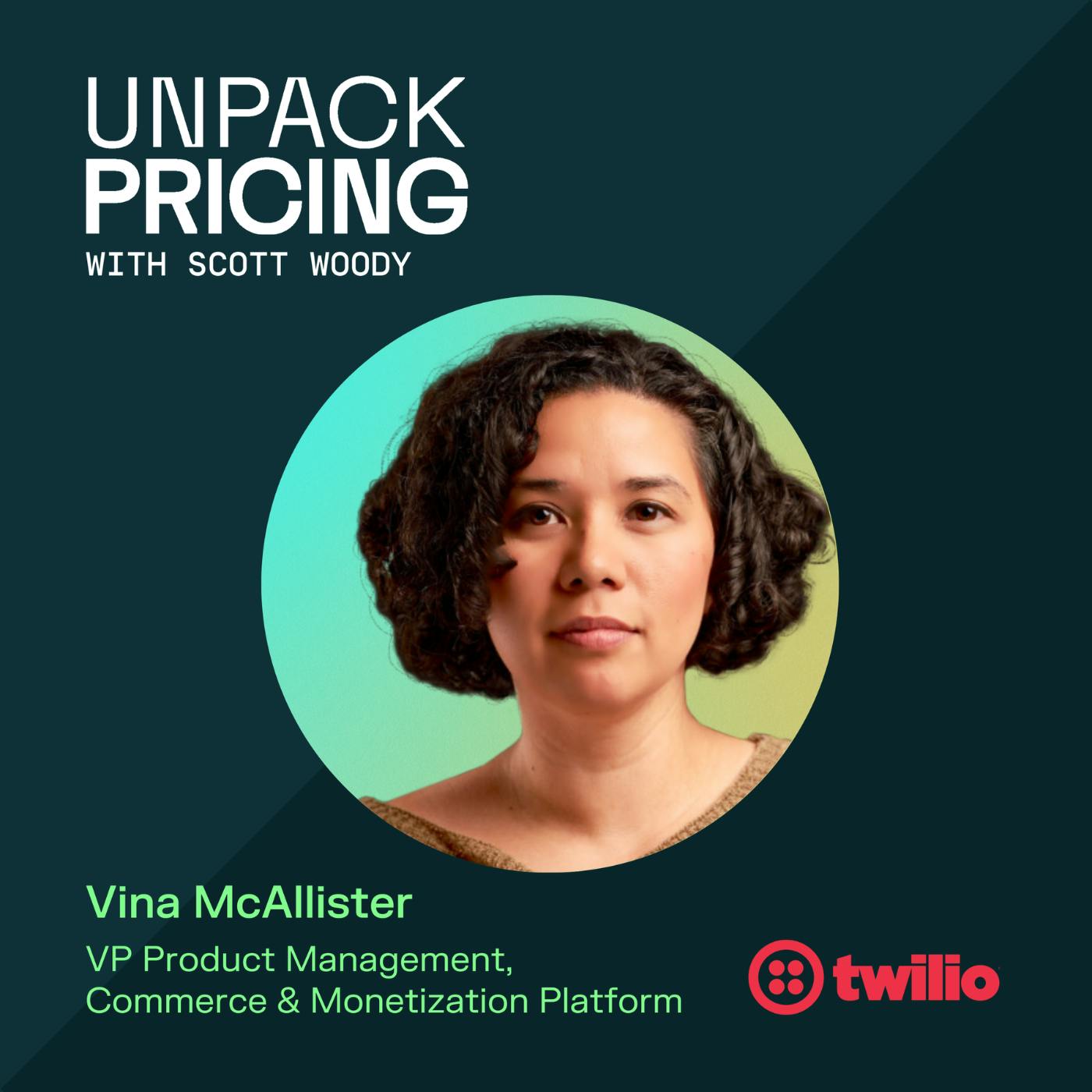 Why billing is a core product experience at Twilio & Atlassian | Vina McAllister Why billing is a core product experience at Twilio & Atlassian | Vina McAllister