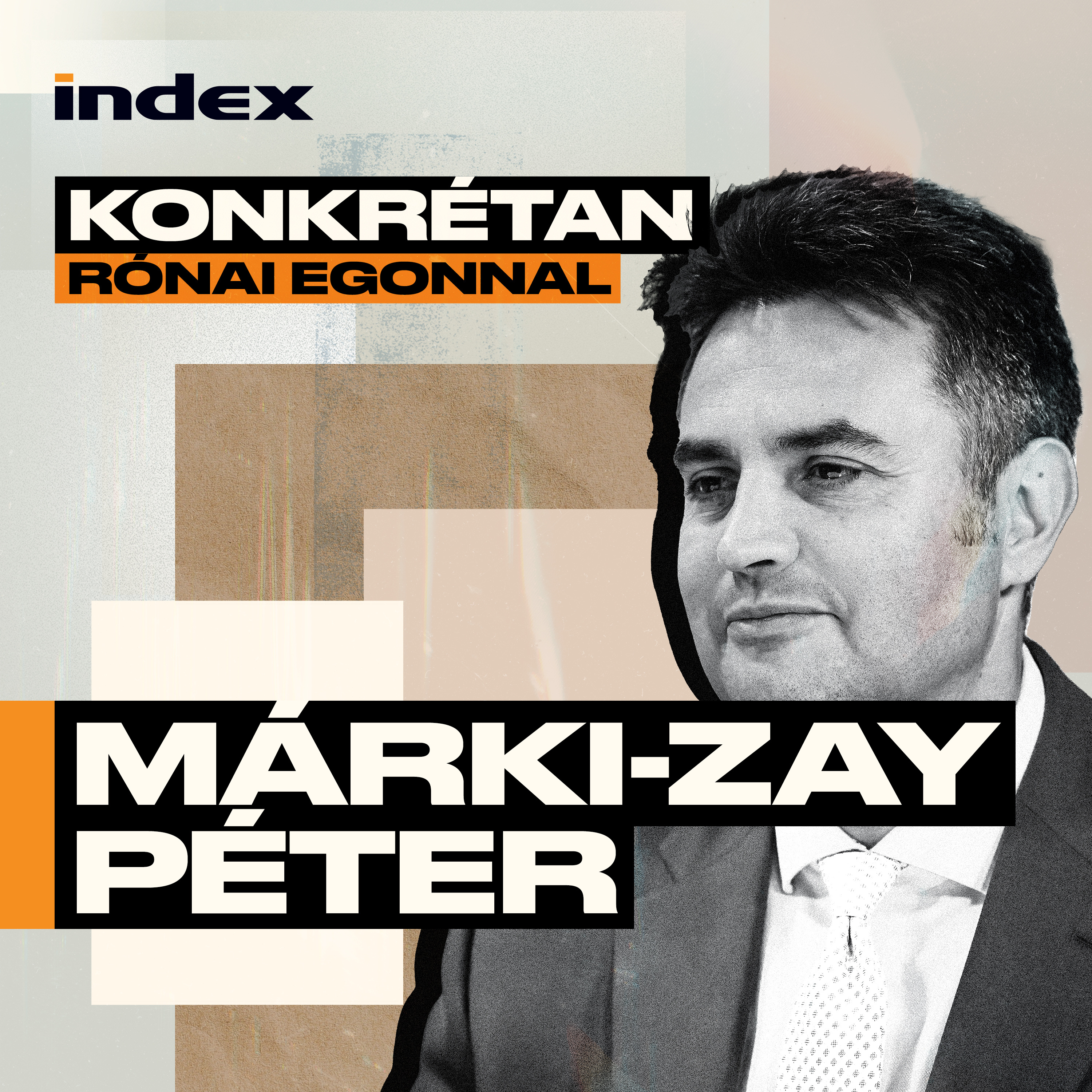 Márki-Zay Péter: Ha 2026-ban nincs választás Orbán Viktor megbukott, ha papíron hatalmon is marad