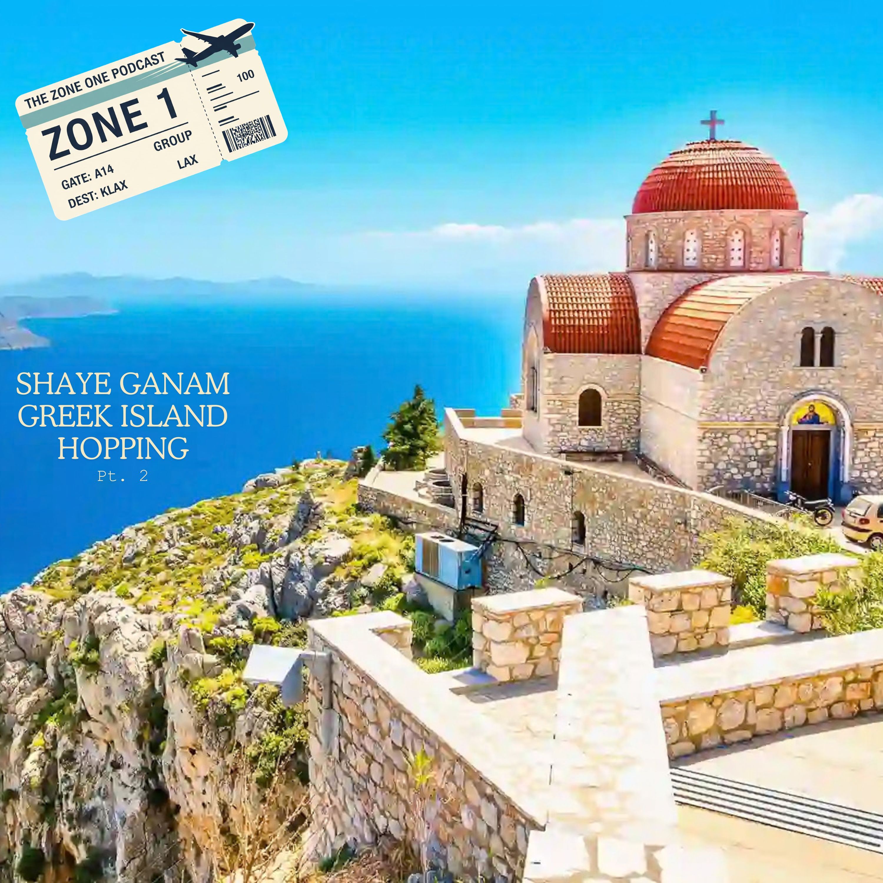 Greek Island Hopping with Shaye Ganam Part 2