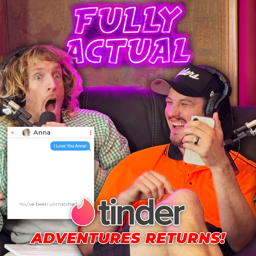 Tinder Adventures Return!