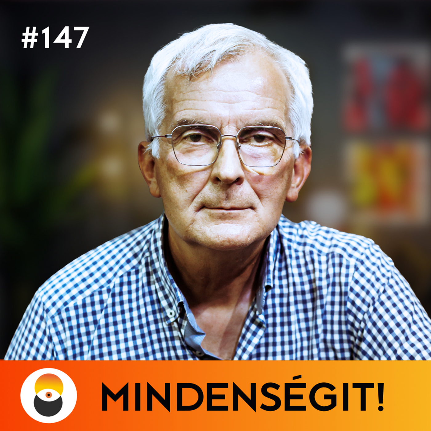 #147 - Dr. Bőgel György: Ha nem figyelünk, az MI miatt meg fogunk hülyülni