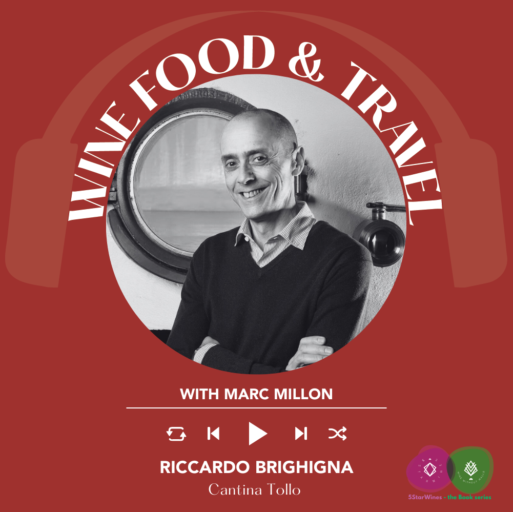 Riccardo Brighigna of Cantina Tollo   | Wine, Food & Travel With Marc Millon