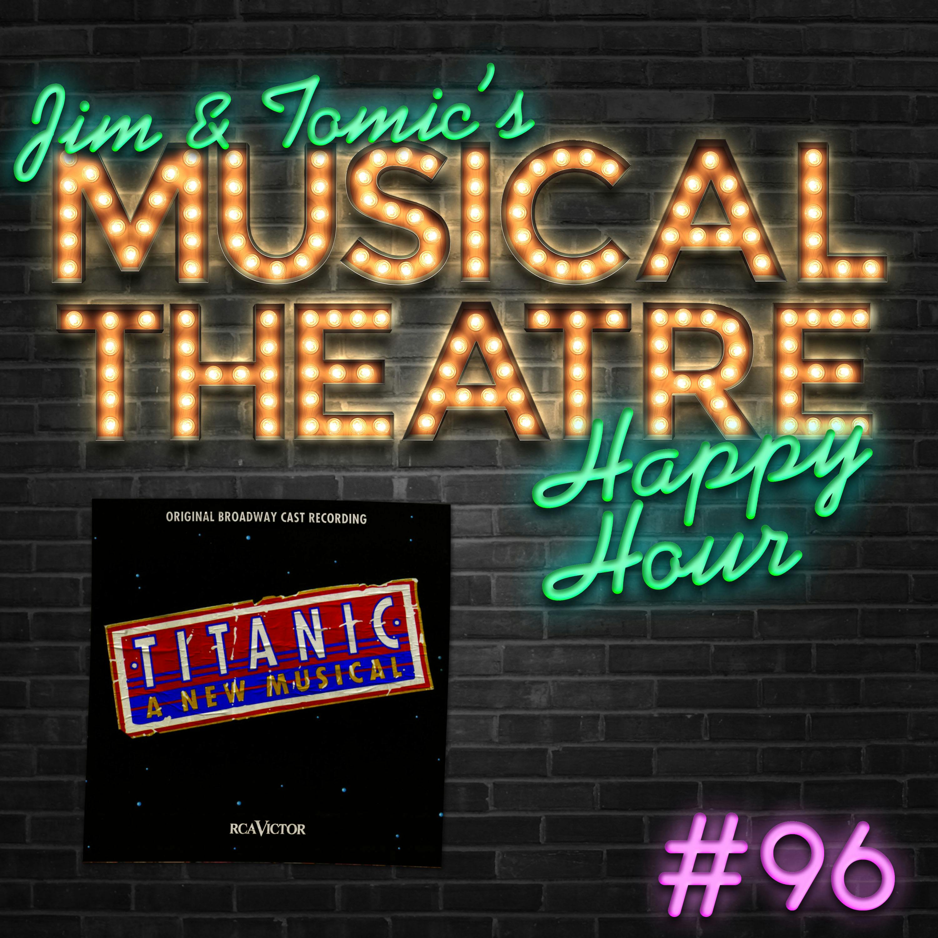 Happy Hour #96 - How Did They Build This Podcast? - ‘Titanic'