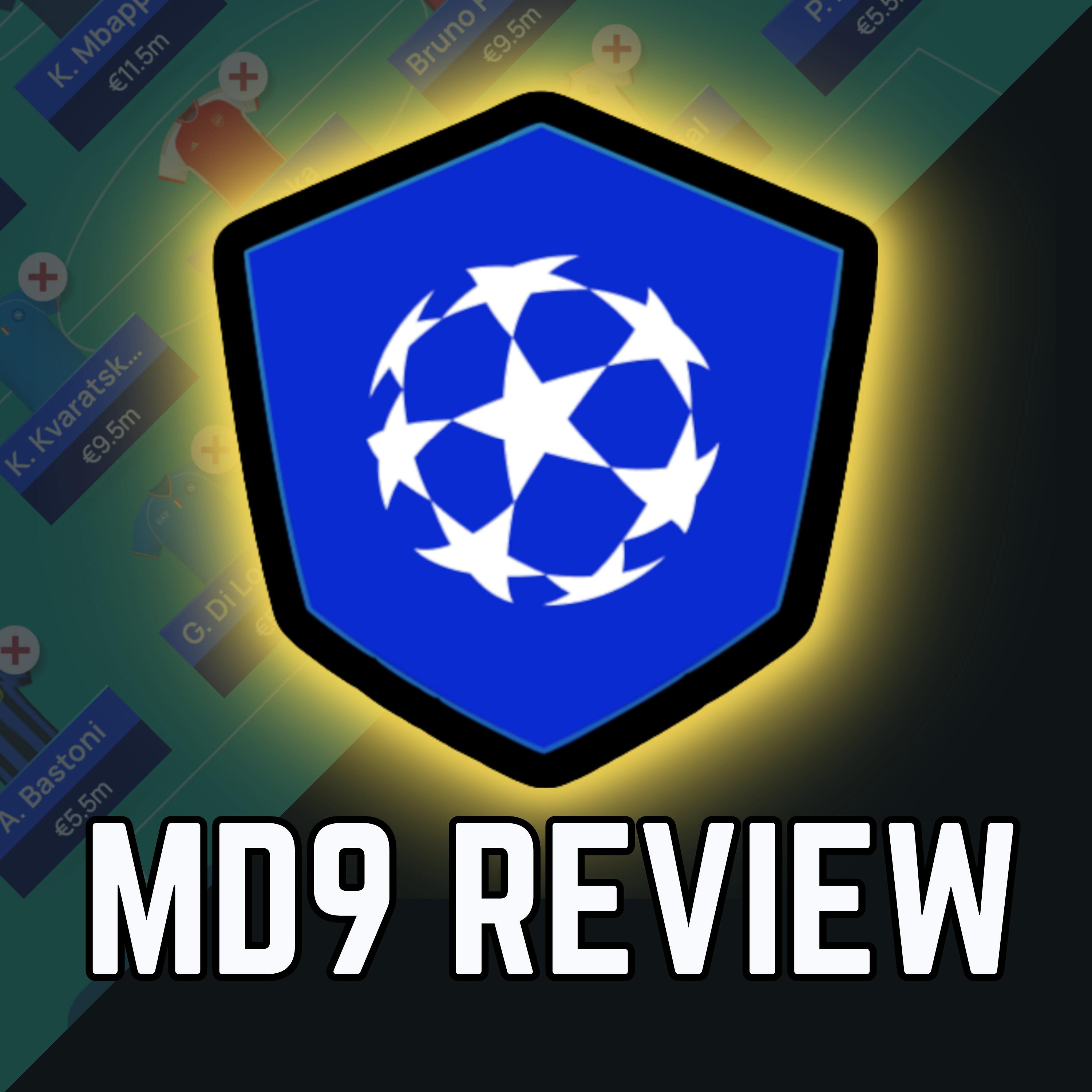 UCL FANTASY MD9: Review UCL FANTASY MD9: Review