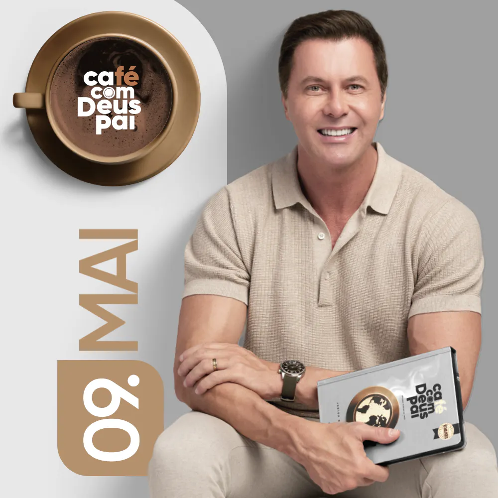 Café com Deus Pai | 09 de maio
