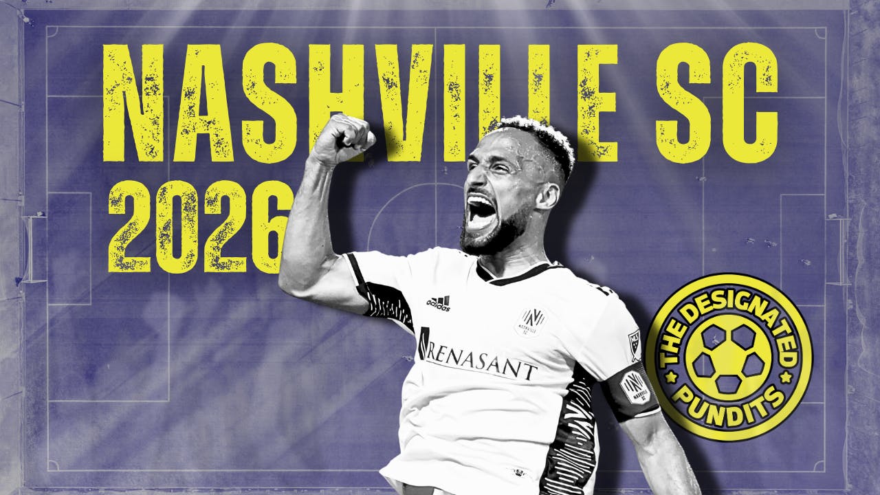 Nashville SC 2026 Preview Nashville SC 2026 Preview