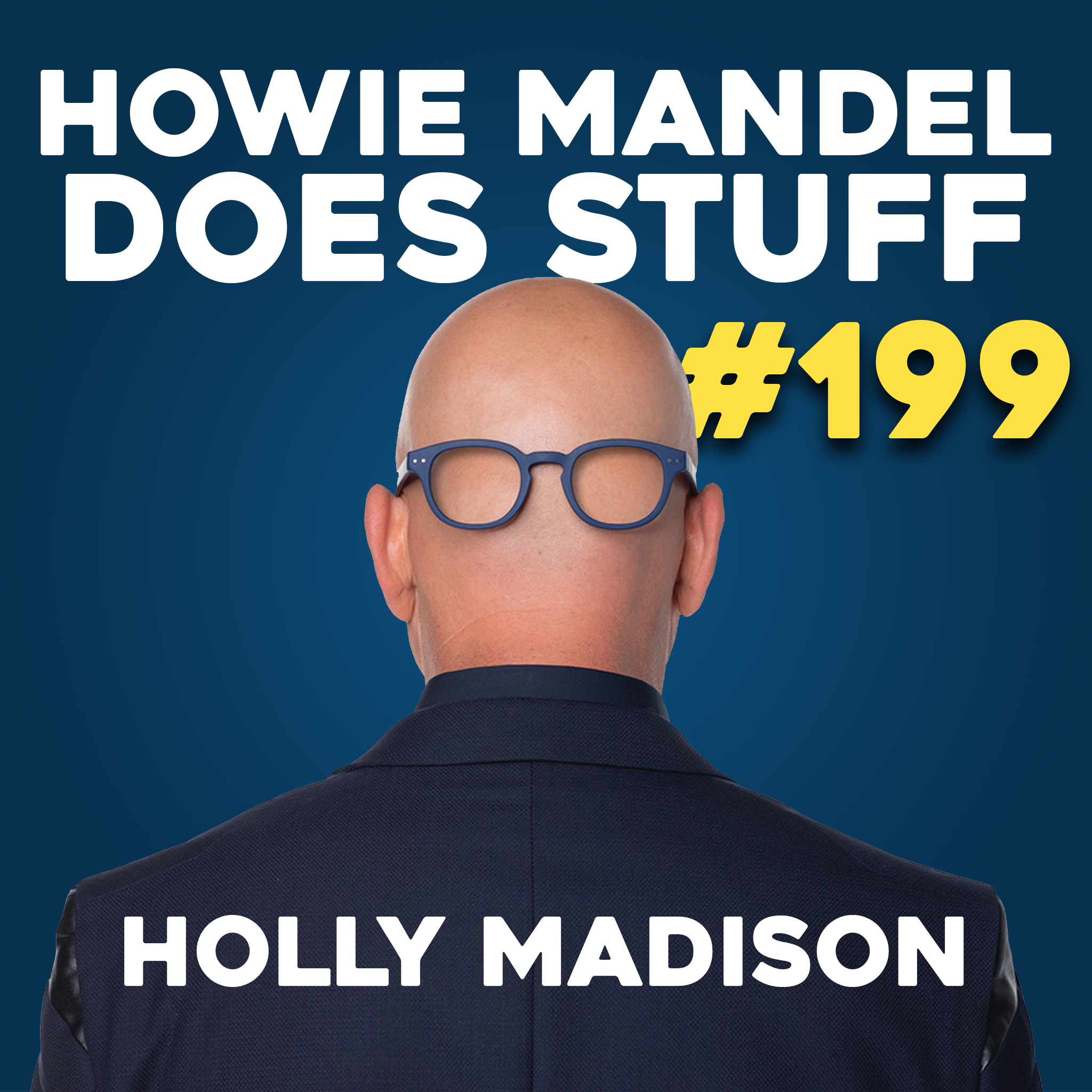 Holly Madison | Howie Mandel Does Stuff with Jackelyn Shultz