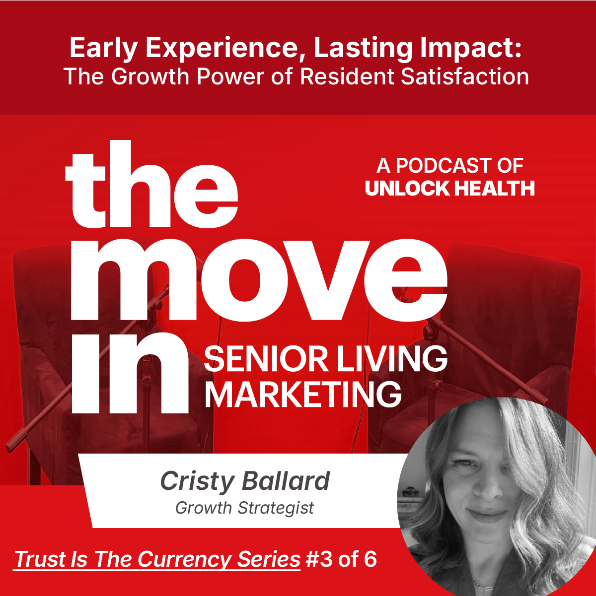 Early Experience, Lasting Impact: The Growth Power of Resident Satisfaction episode artwork