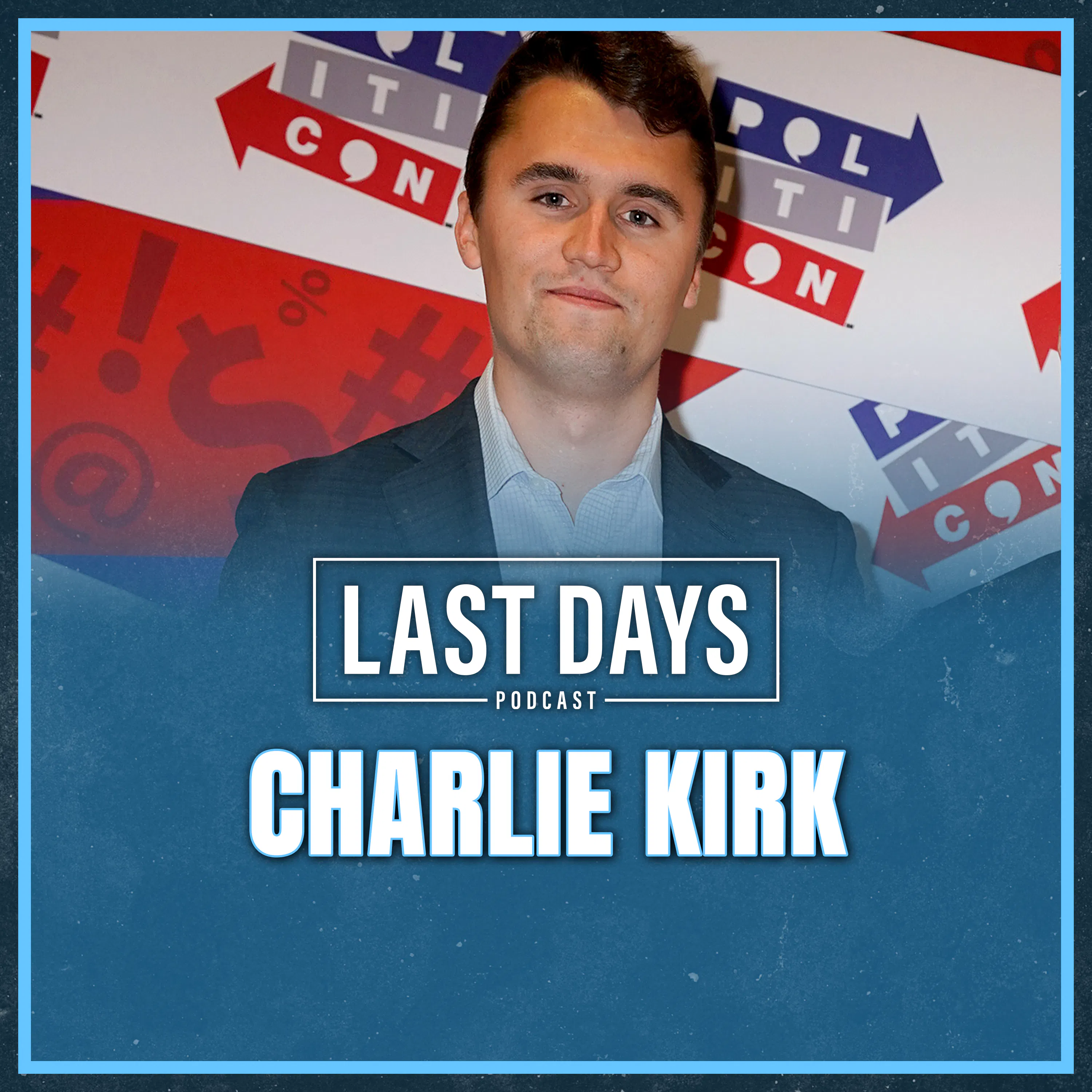Special Episode - Charlie Kirk