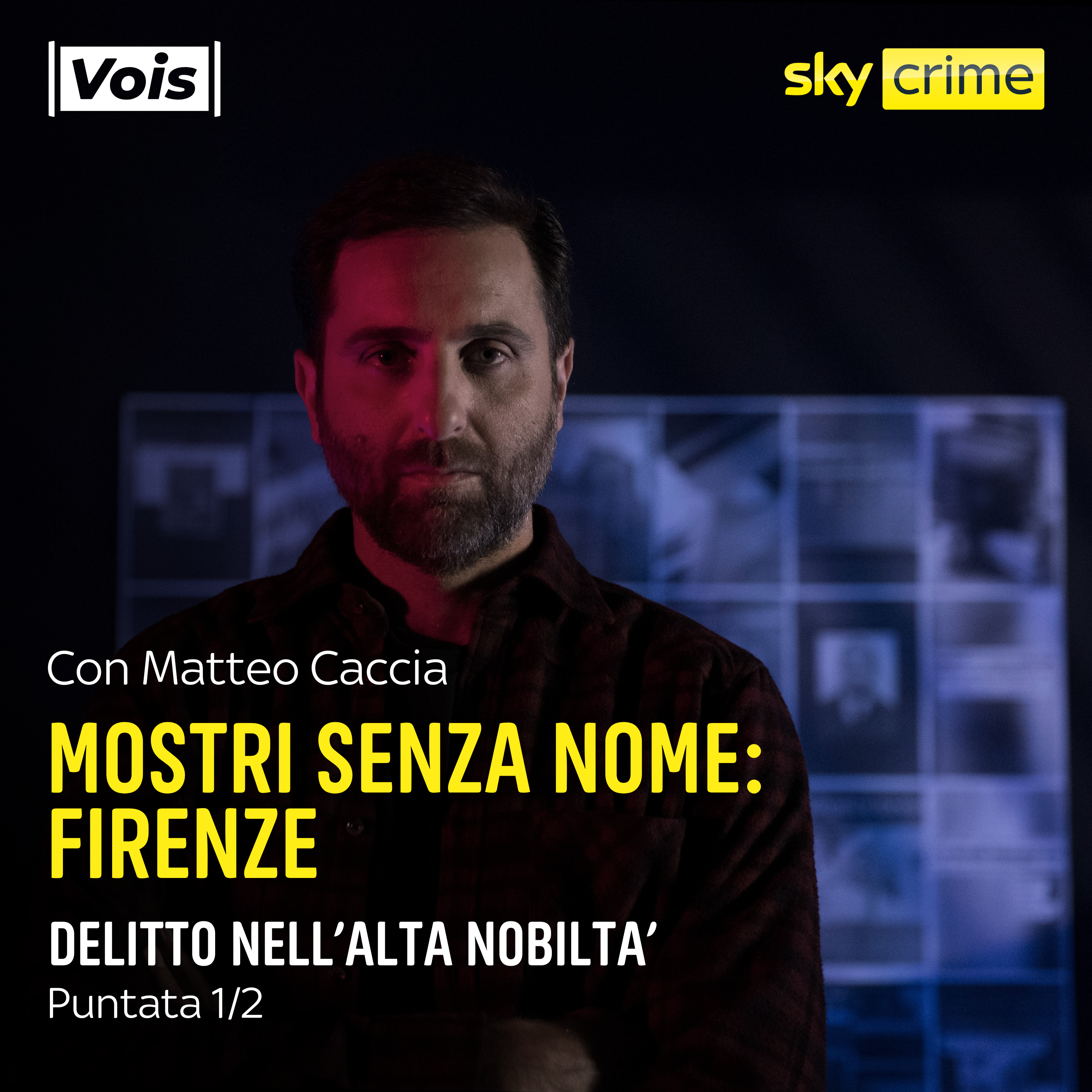 Mostri Senza Nome FIRENZE | Delitto nell'alta nobiltà - puntata 1/2