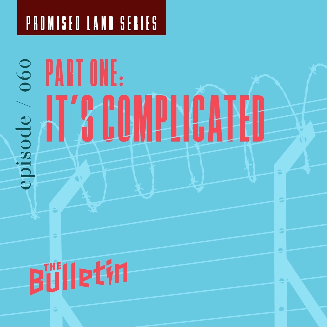 Promised Land: It's Complicated