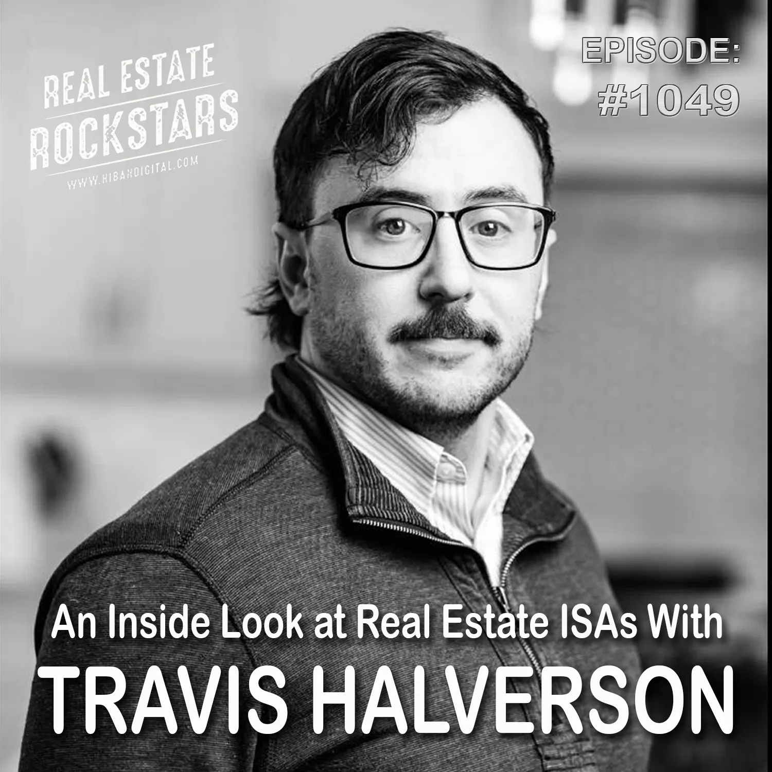1049: An Inside Look at Real Estate ISAs With Travis Halverson