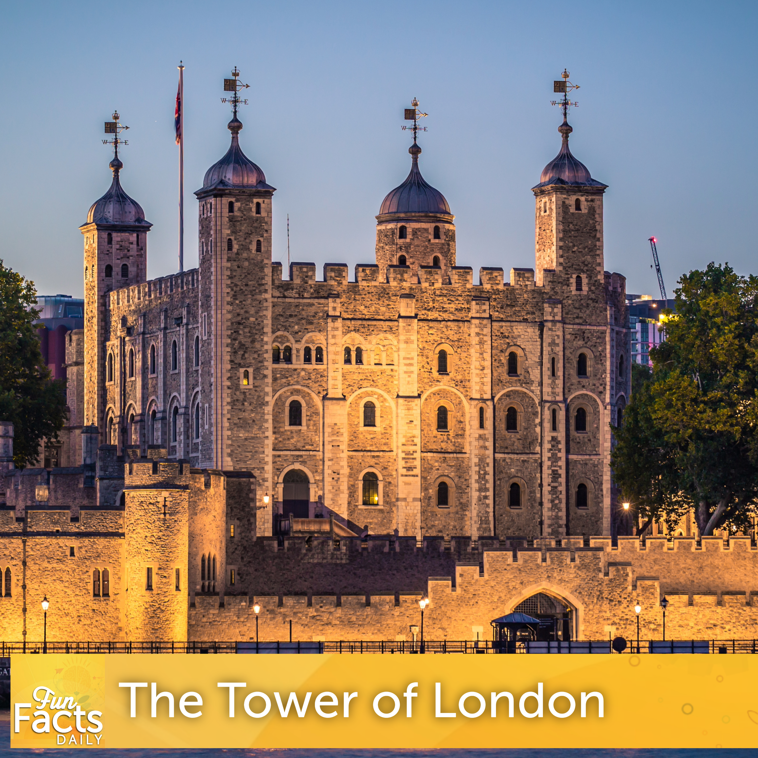 Fun Facts About the Tower of London