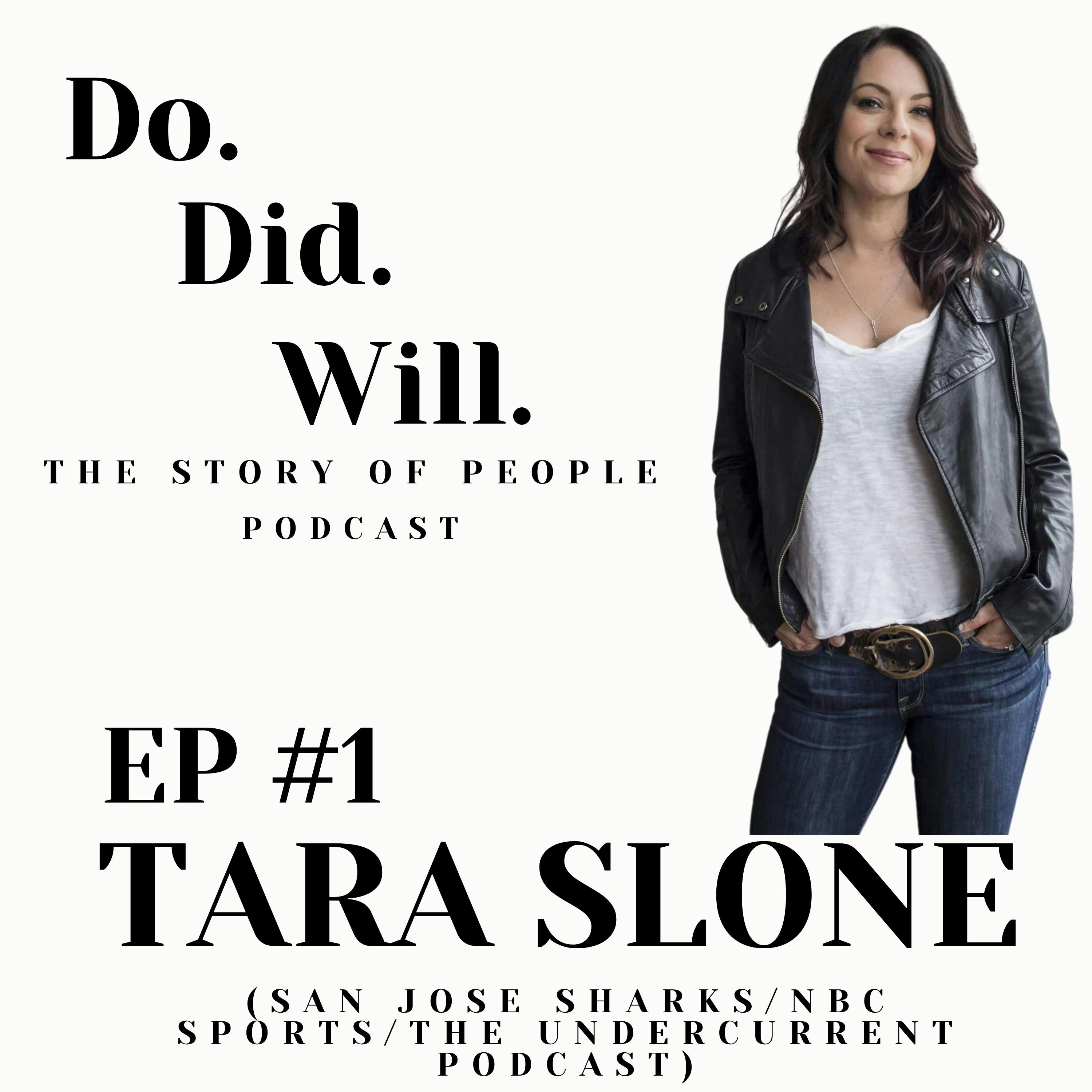 Tara Slone (San Jose Sharks, NBC Sharks, The Undercurrent Podcast)
