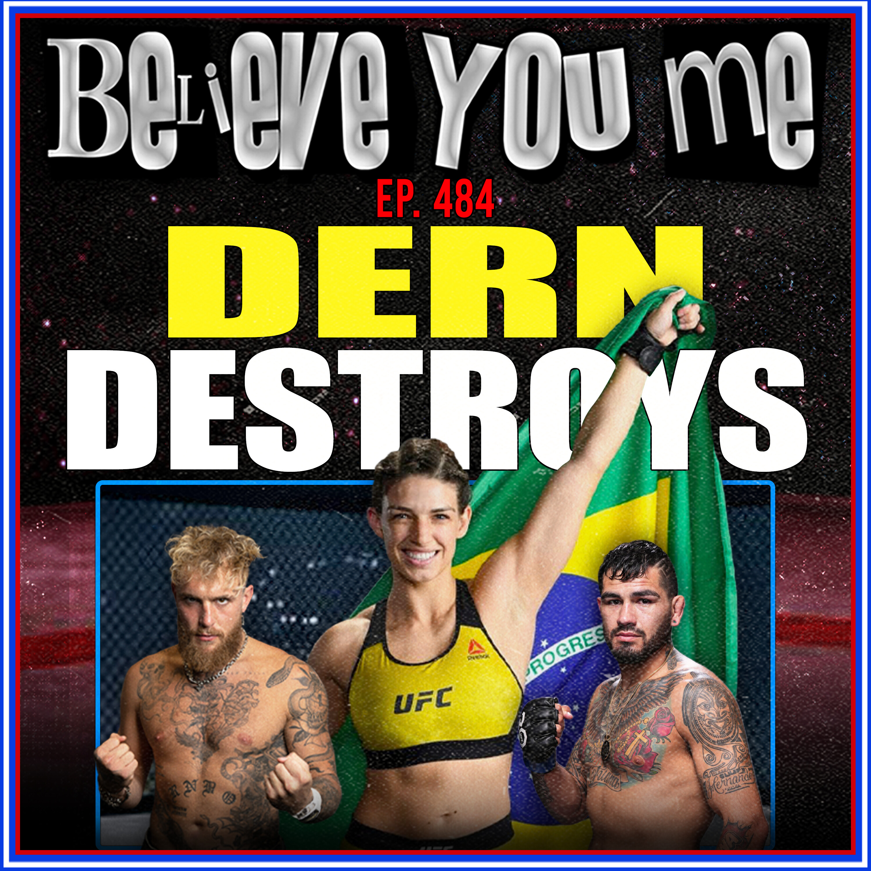 Believe You Me with Michael Bisping