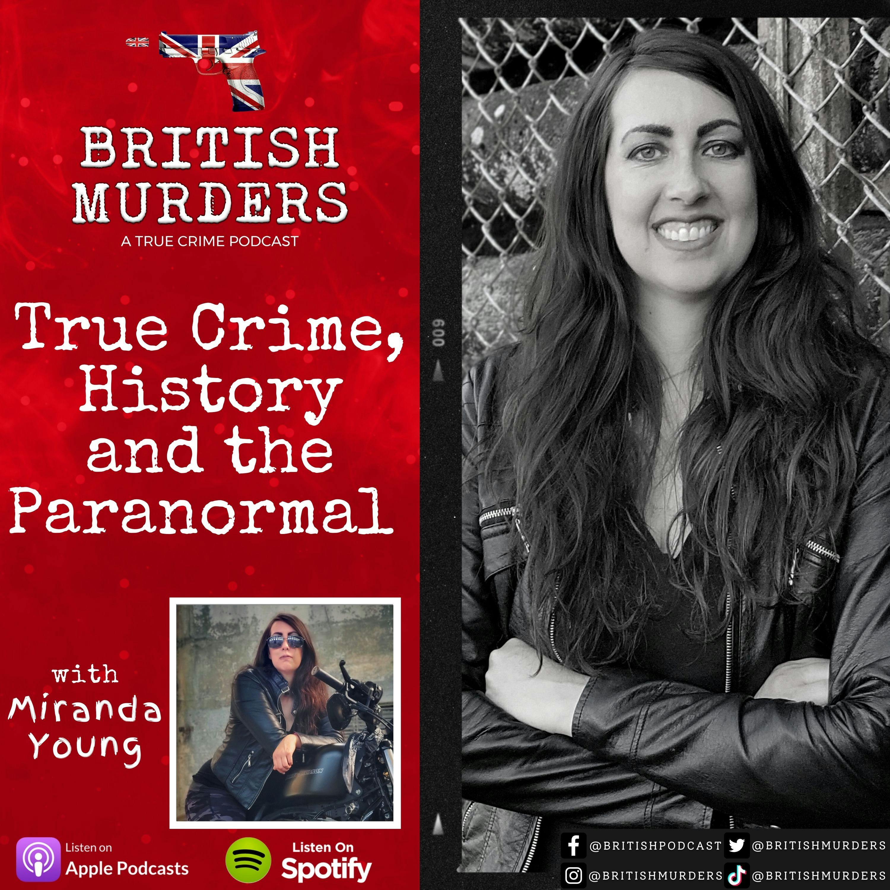 True Crime, History and the Paranormal with Miranda Young of Ghost Biker Explorations Image