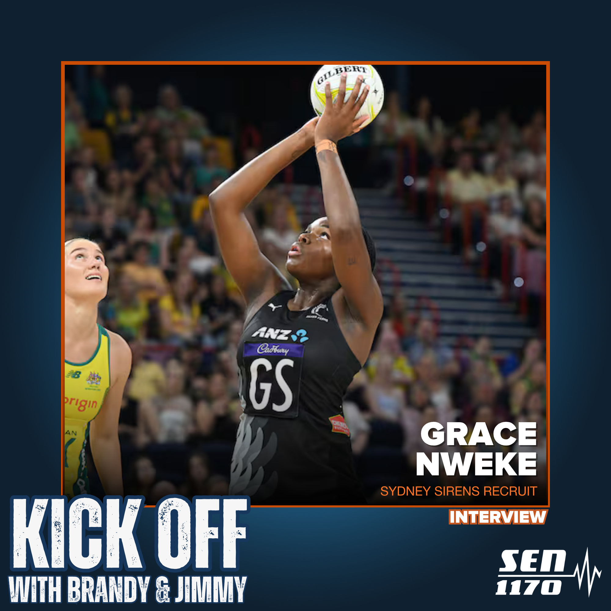 Sydney Sirens recruit Grace Nweke on joining the new team, NZ netball and more (27/8/26) episode artwork