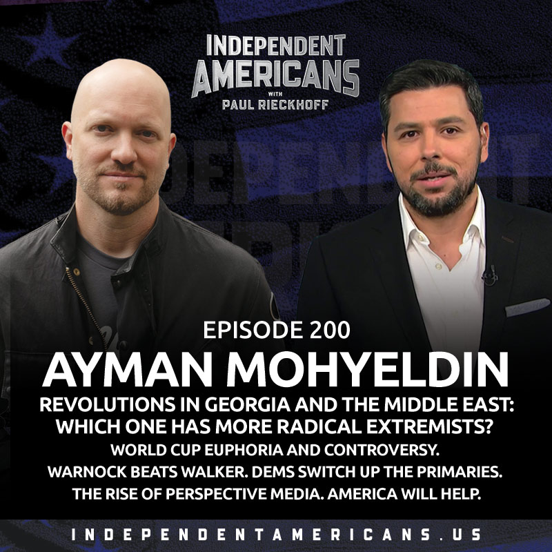 Ayman Mohyeldin. Revolutions in Georgia and the Middle East: Which One Has More Radical Extremists? World Cup Euphoria and Controversy. Warnock Beats Walker. Dems Switch Up The Primaries. The Rise of Perspective Media. America Will Help.