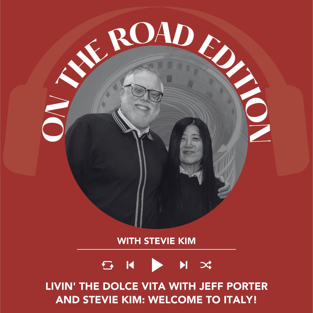 Ep. 1772 Livin' The Dolce Vita With Jeff Porter: Welcome to Italy! | On The Road With Stevie Kim