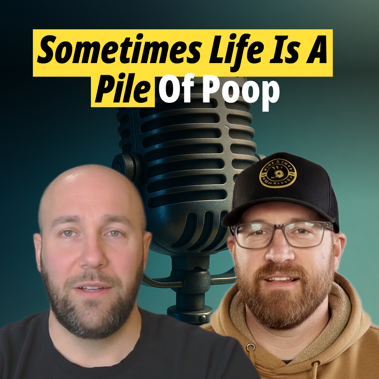 Man Therapy - Sometimes Life Is A Pile Of Poop