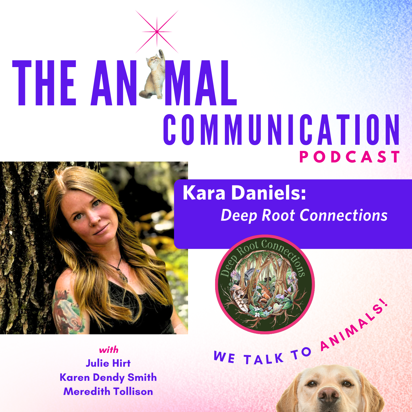 Deep Root Connections with Kara Daniels