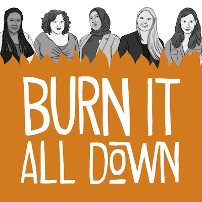 Episode 20: In solidarity with Jemele Hill — BURN IT ALL DOWN