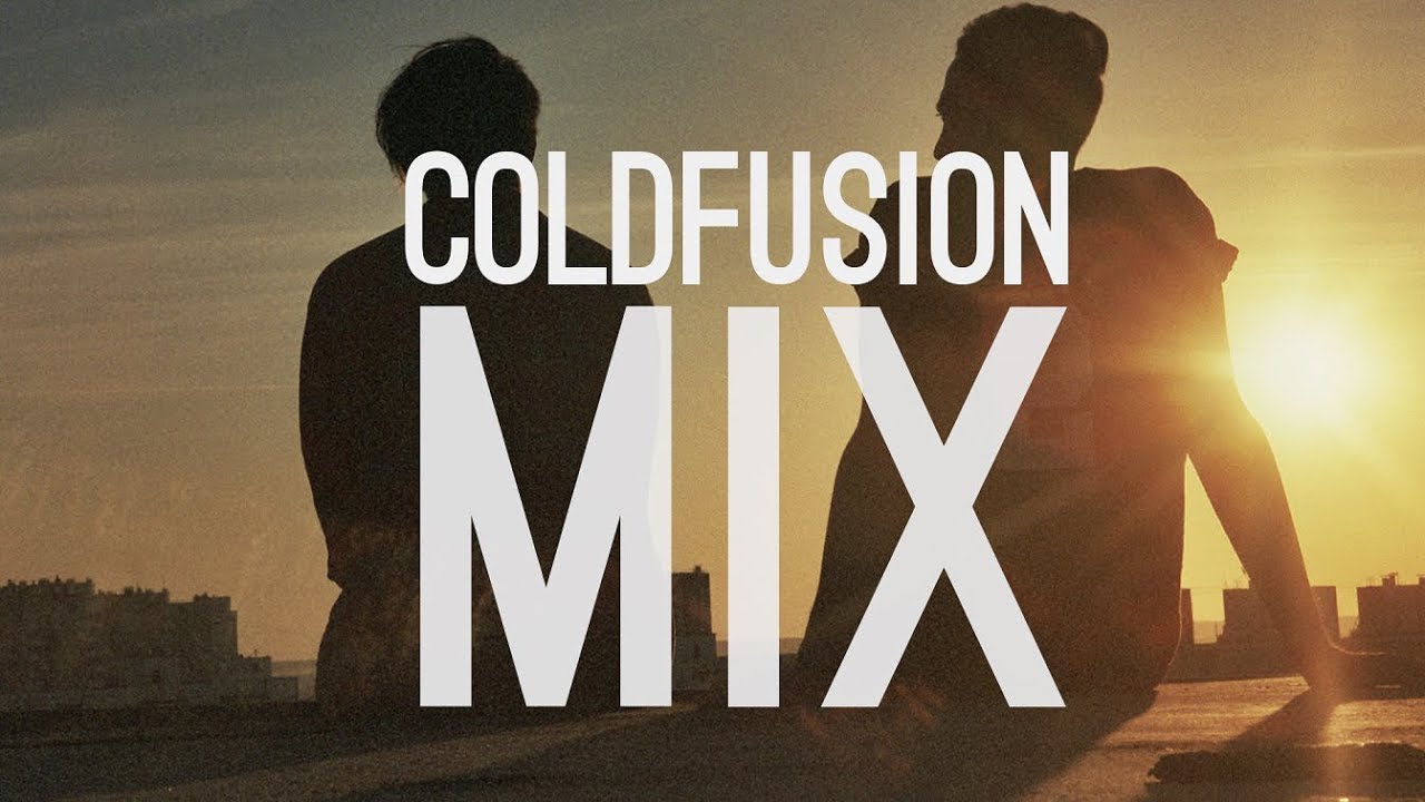 ColdFusion Mix | Music for the Mind