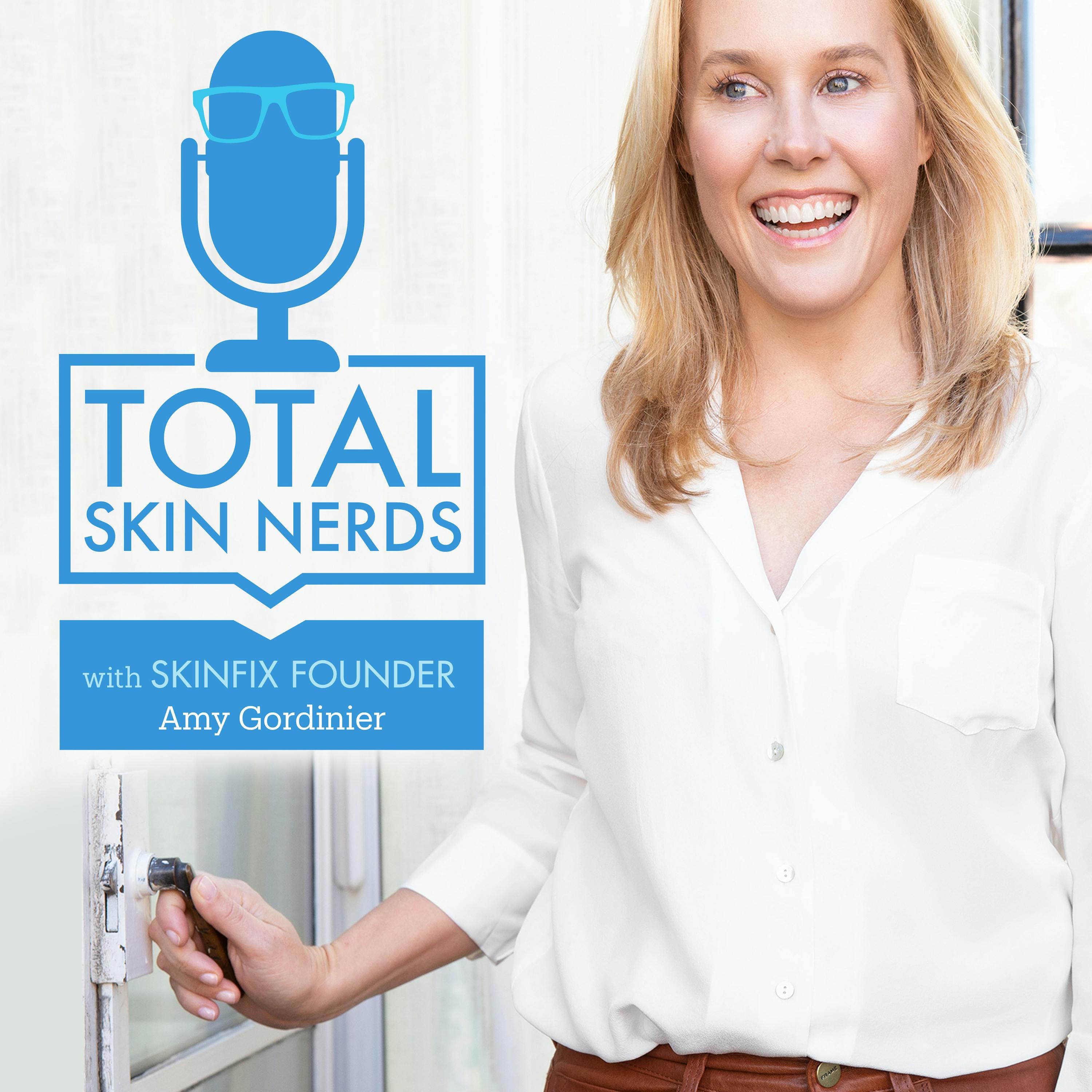 Total Skin Nerds: Your Appt with the World’s Top Derms & Docs
