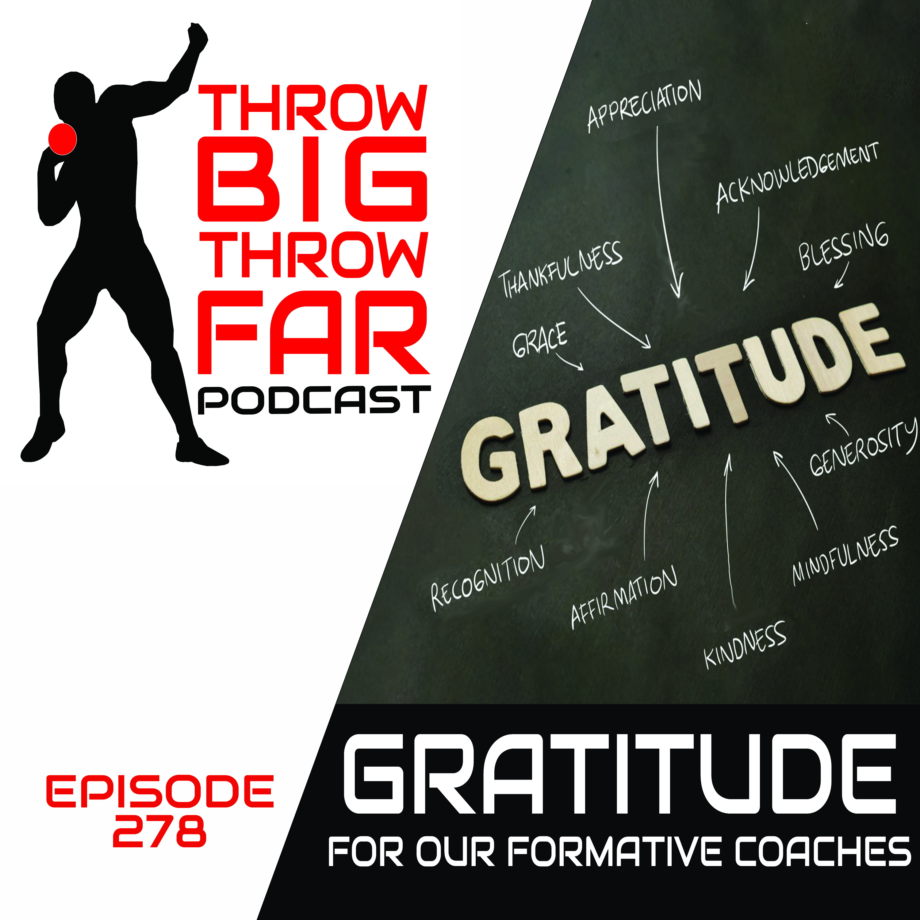 Ep278: GRATITUDE FOR FORMATIVE COACHES