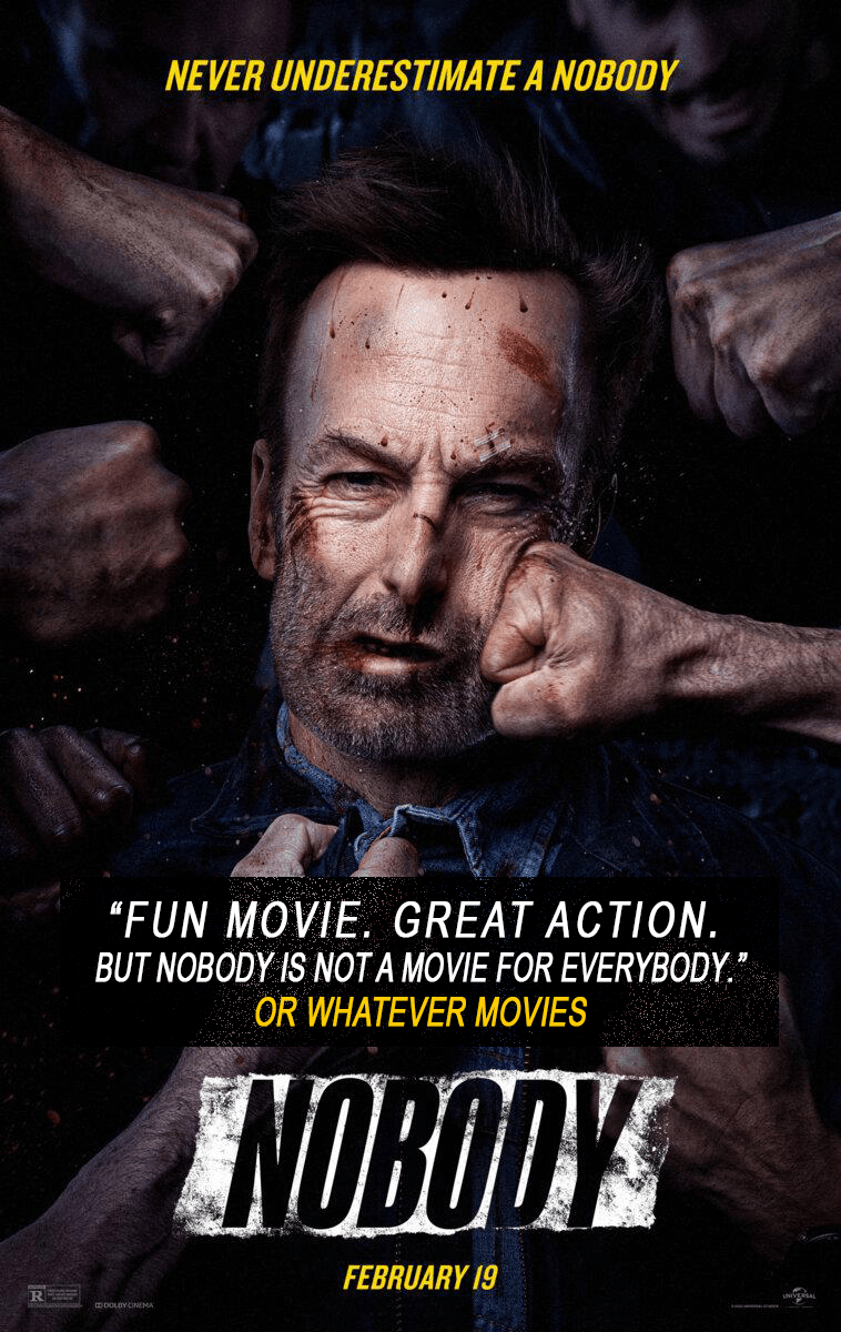 NOBODY  | Or Whatever Movies | Episode 76 episode artwork