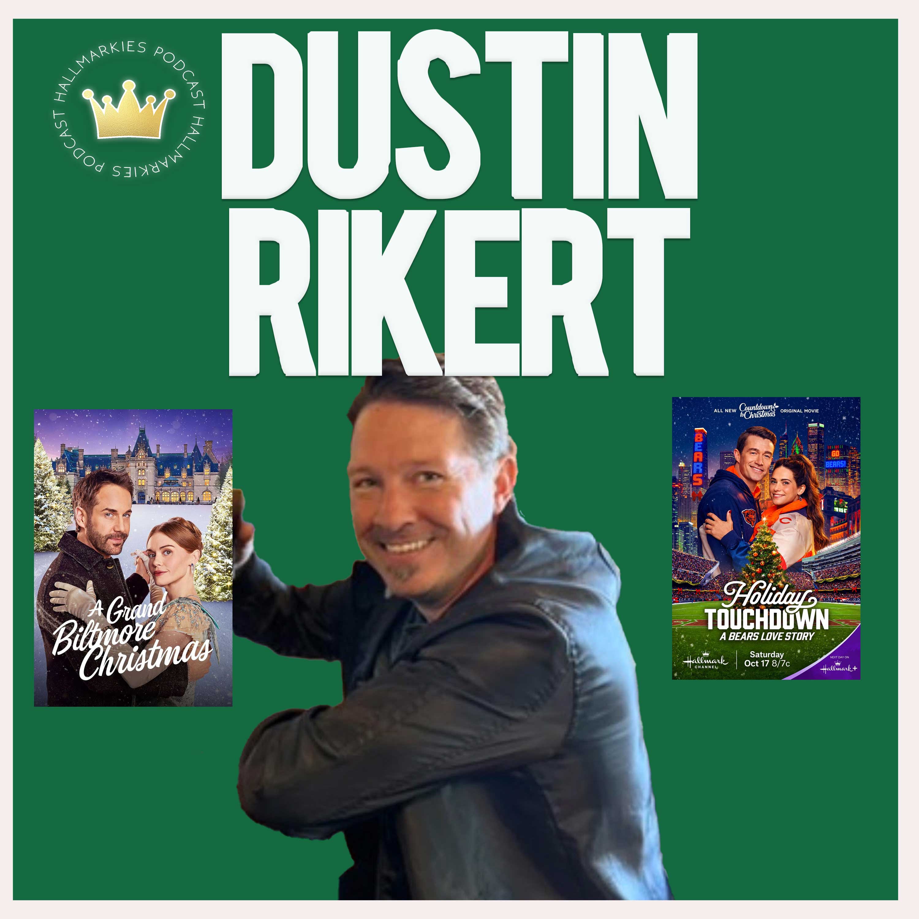 Hallmark director Dustin Rikert delivers quality rom-coms (Hallmarkies podcast interview)