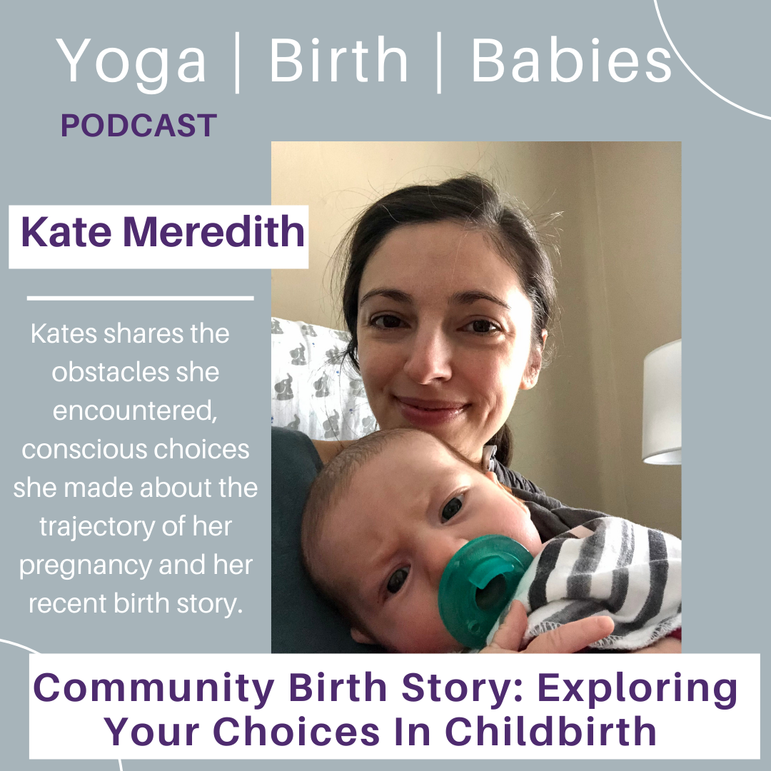 Community Birth Story: Exploring Your Choices In Childbirth with Kate Meredith episode artwork