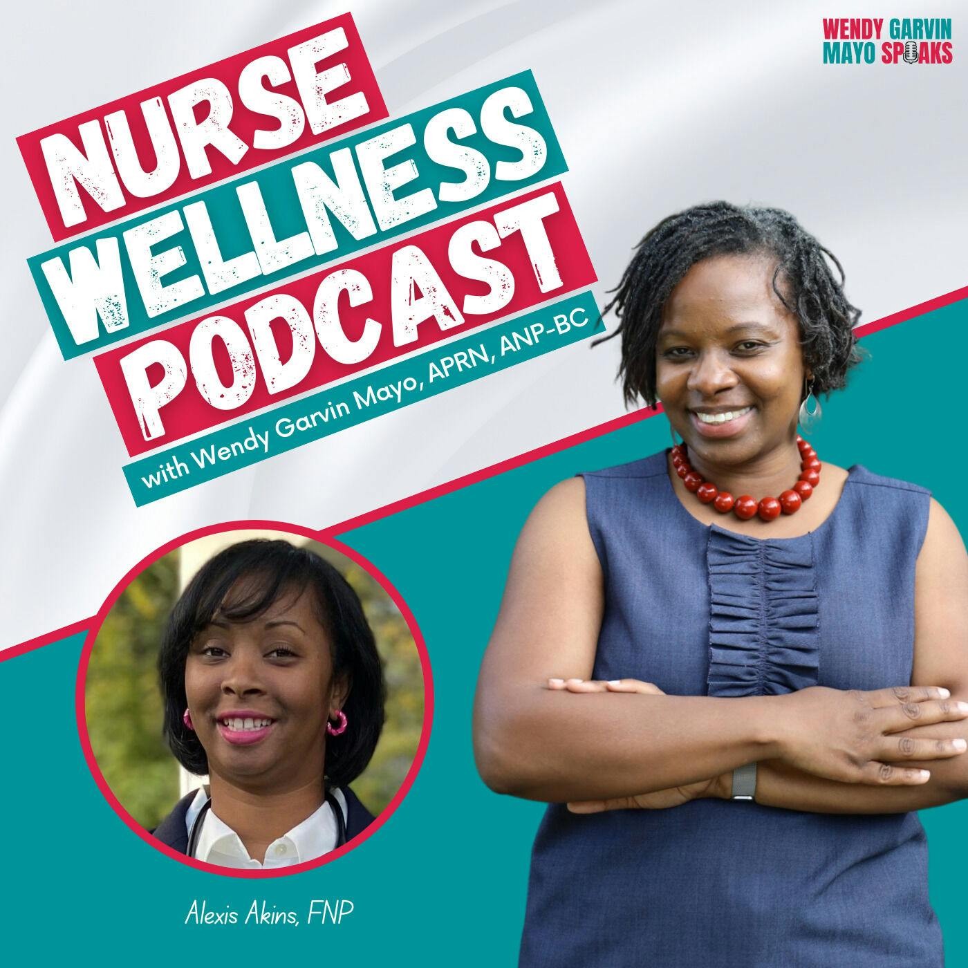 NWP: PIN Episode: Learn How to Deal with Imposter Syndrome Wendy & Alexis Brimm Akins, FNP