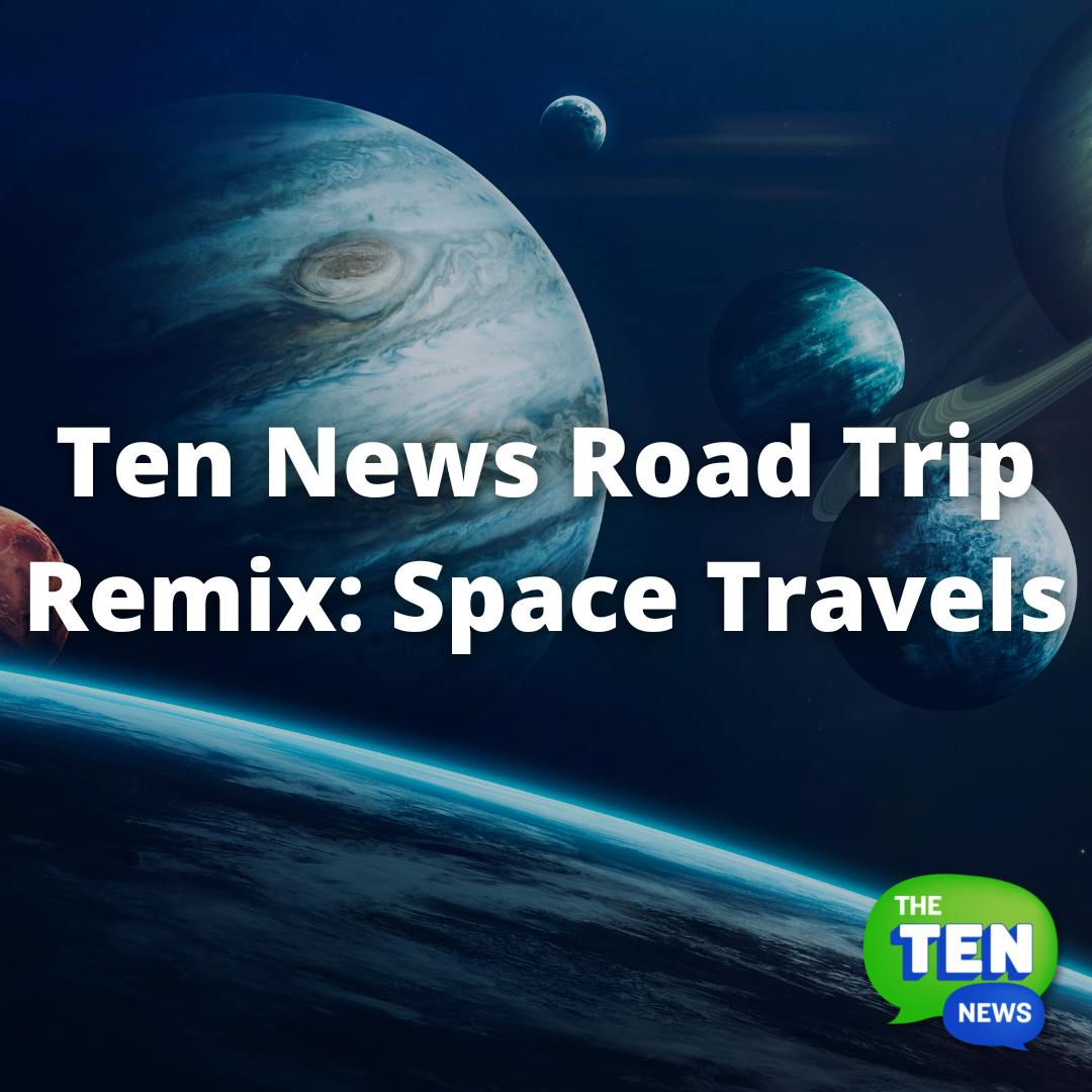Re-air: Ten News Road Trip Remix: Space Travels 🪐