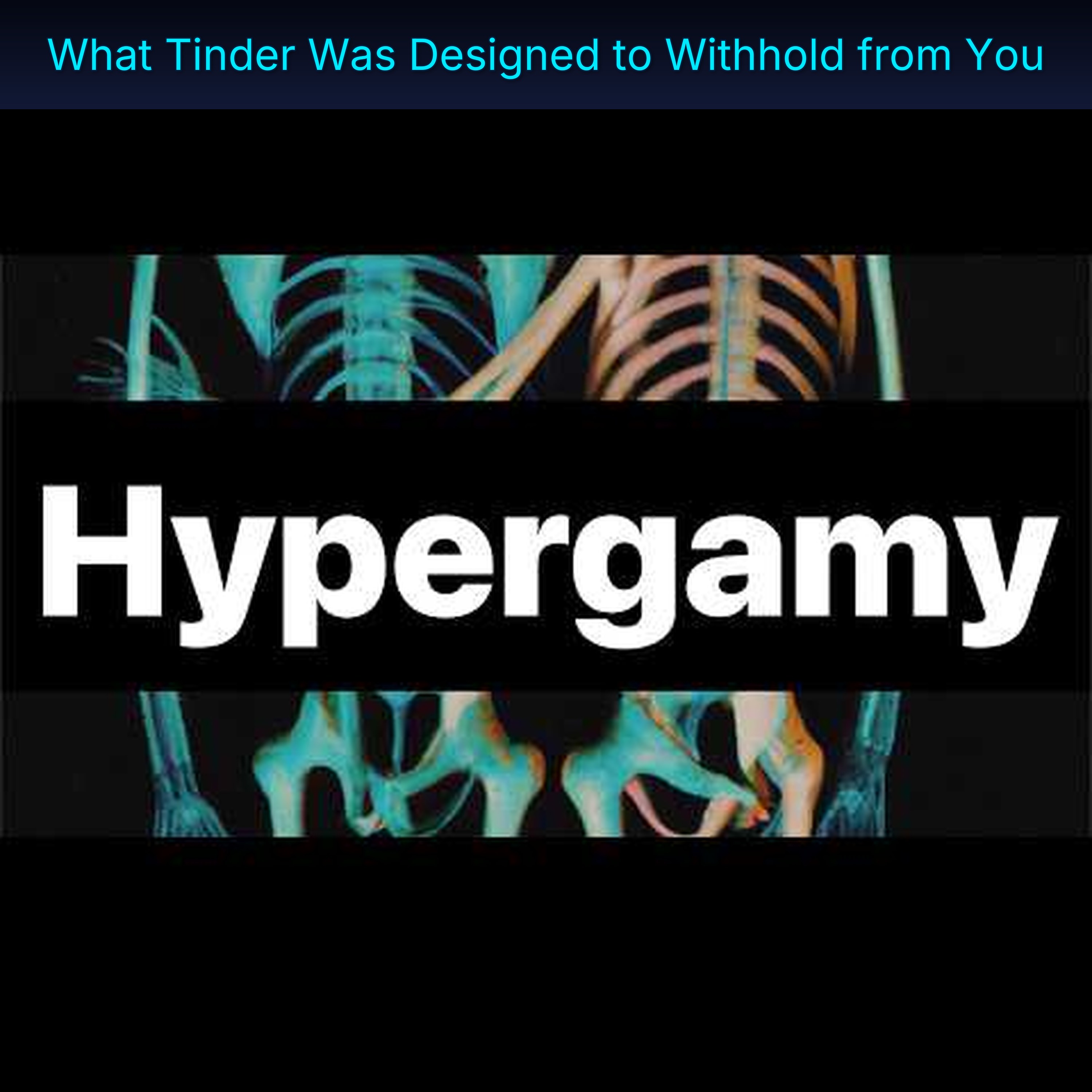 What Tinder Was Designed to Withhold from You