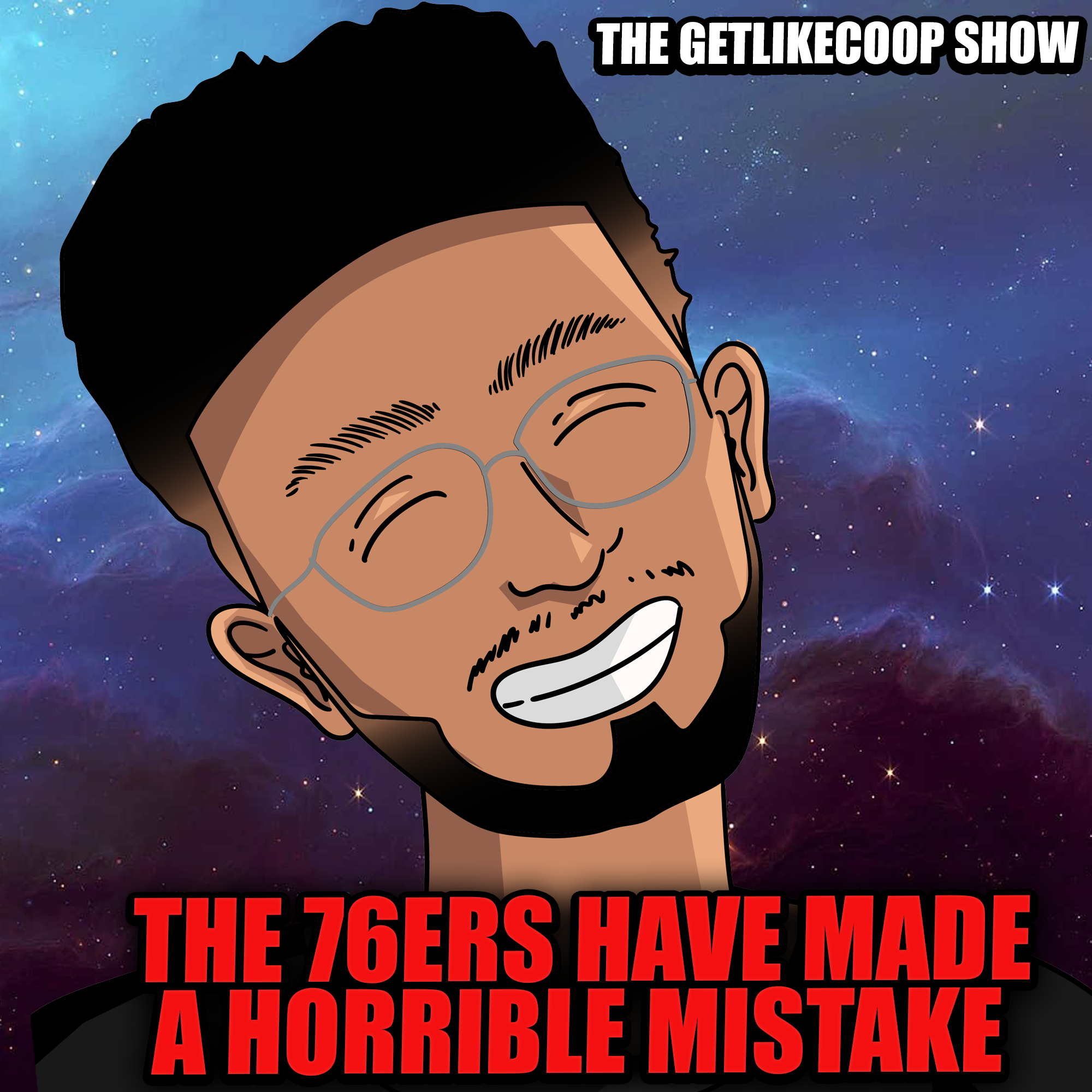 The 76ers Have Made A Horrible Mistake episode artwork