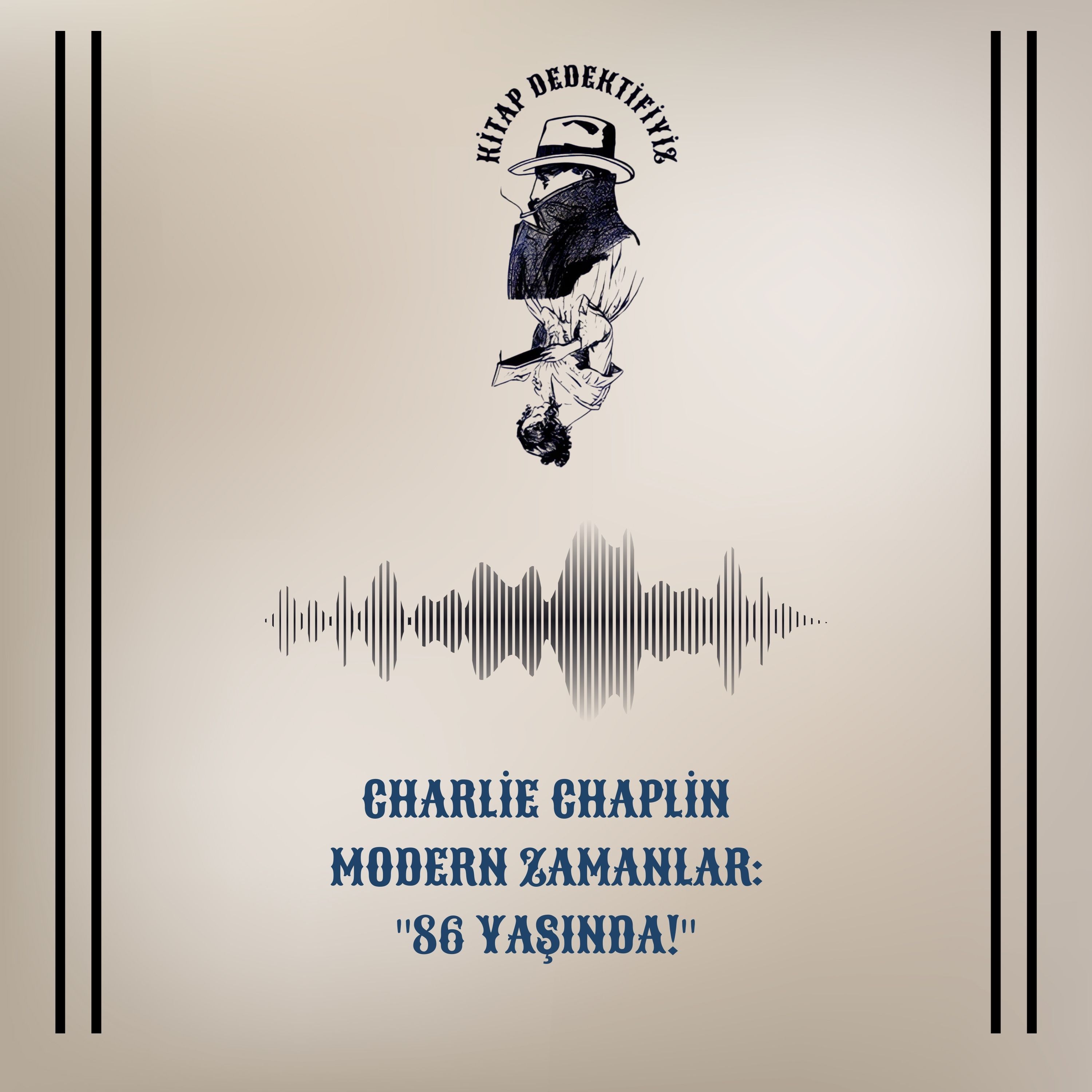 Charlie Chaplin - Modern Zamanlar: "86 Yaşında!" episode artwork