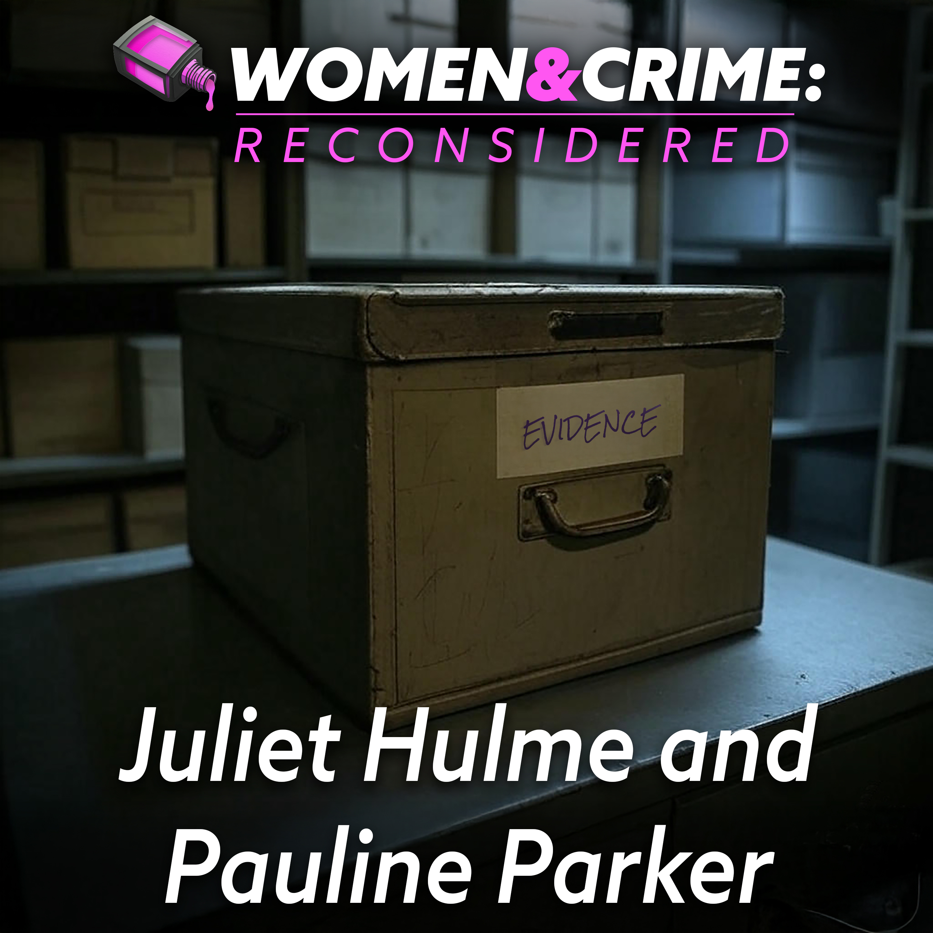 Reconsidered: Juliet Hulme + Pauline Parker episode artwork