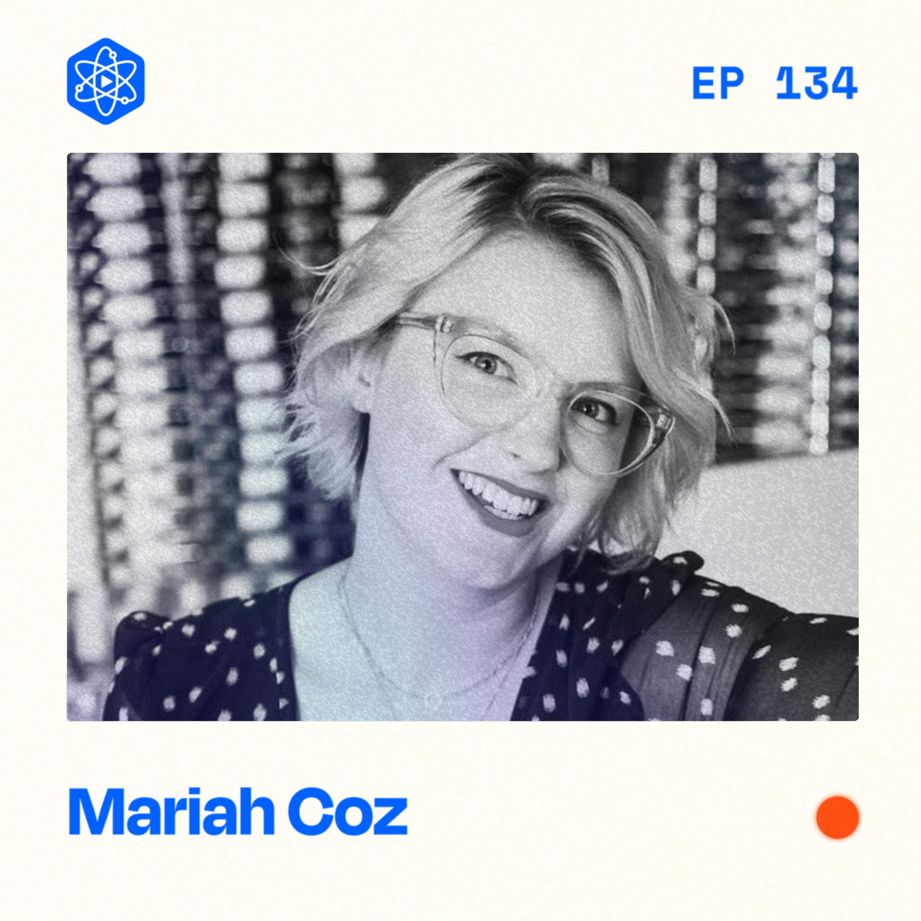 #134: Mariah Coz – Selling high-ticket programs on evergreen (without sales calls) #134: Mariah Coz – Selling high-ticket programs on evergreen (without sales calls)