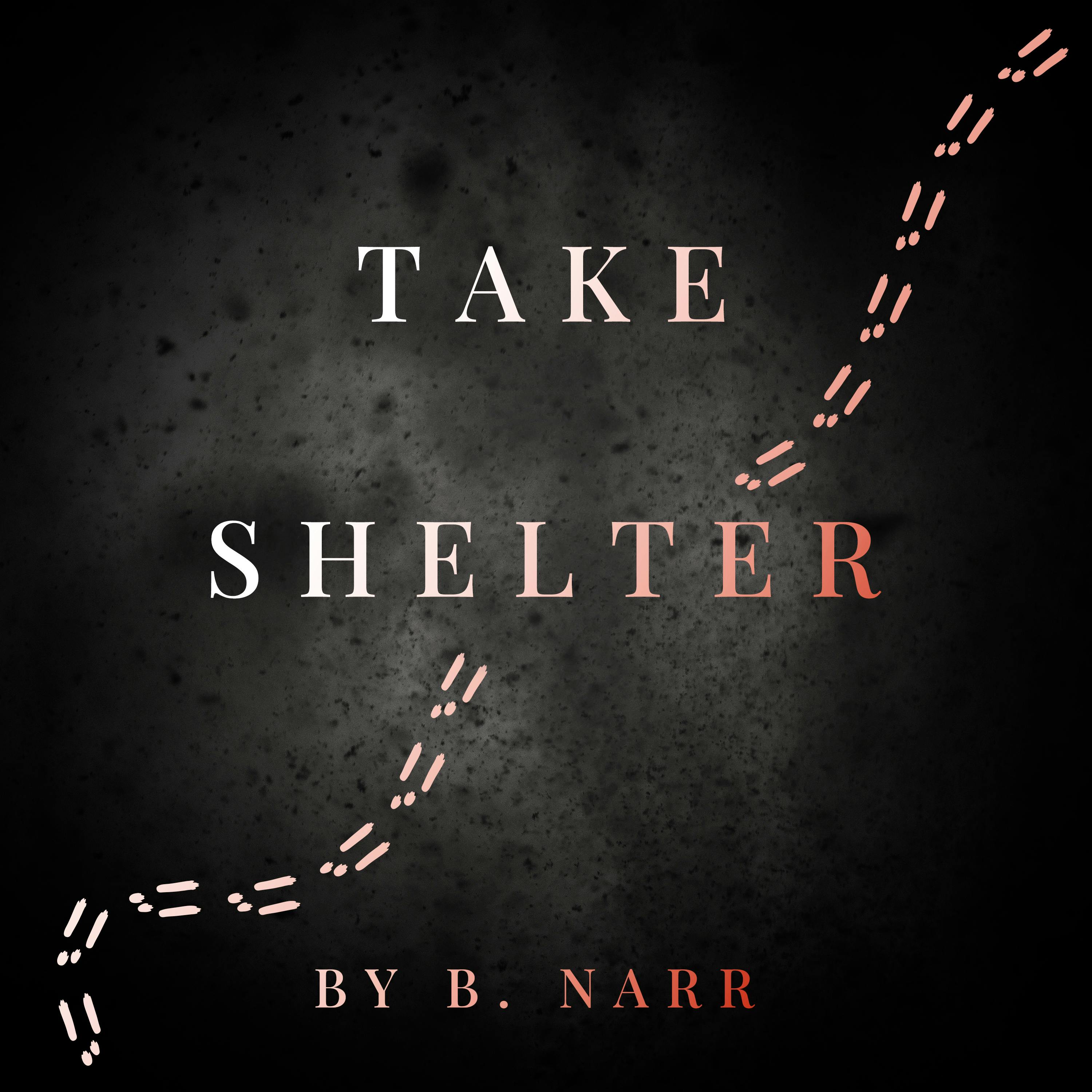 ”Take Shelter” | Beaver Moon