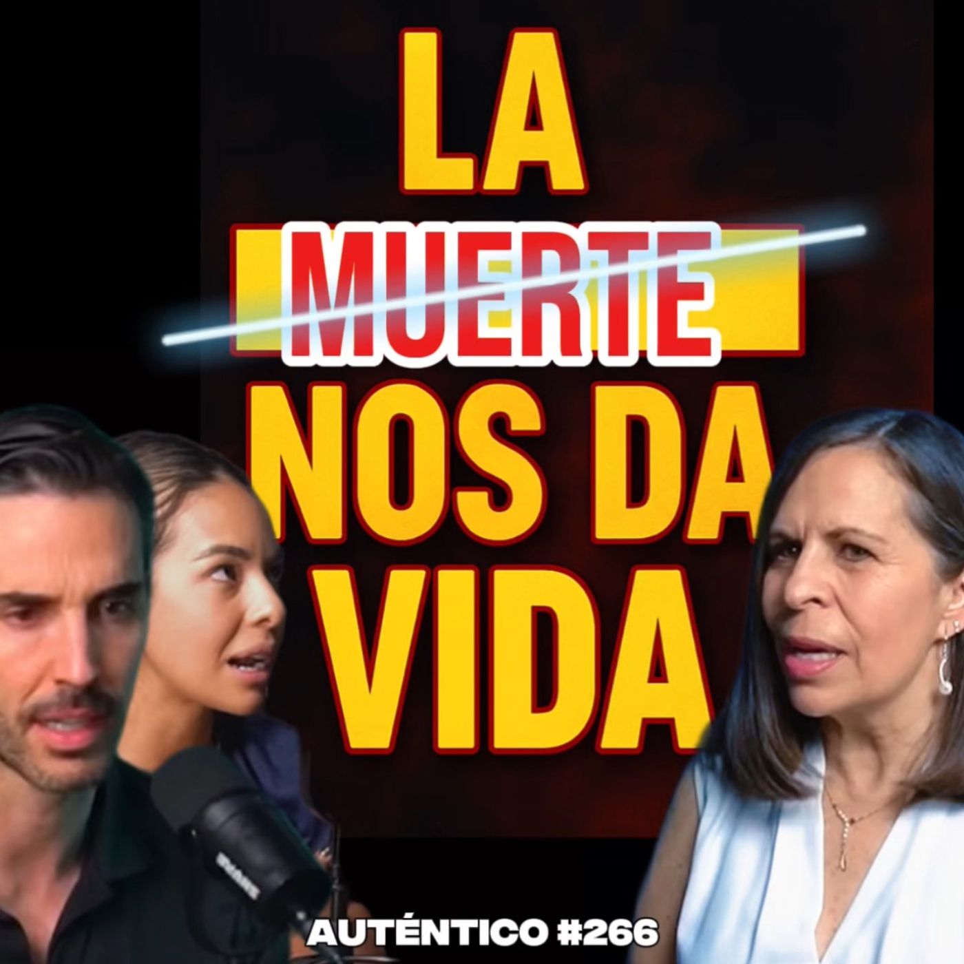 La MUERTE nos da VIDA | Gaby Pérez Islas | Auténtico #264 episode artwork