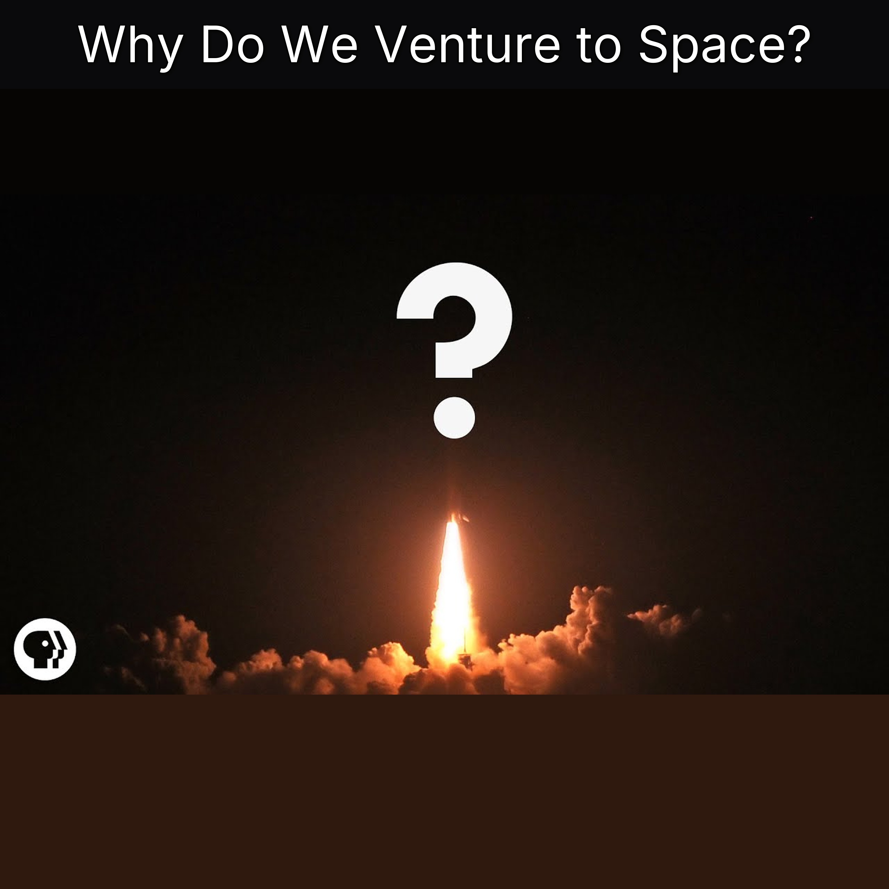 Why Do We Venture to Space? episode artwork
