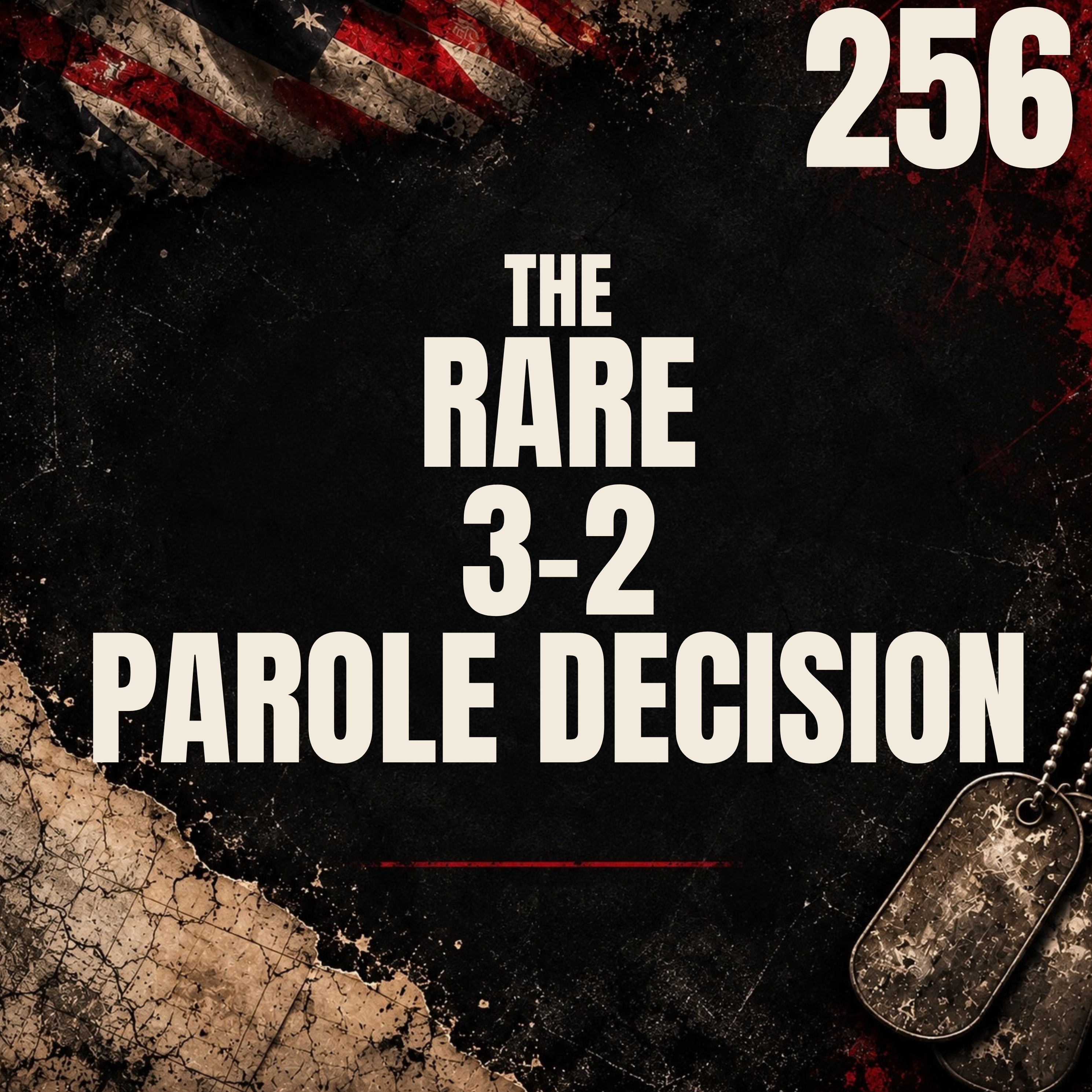 256 || Dustin Turner Granted Parole in 3-2 Decision
