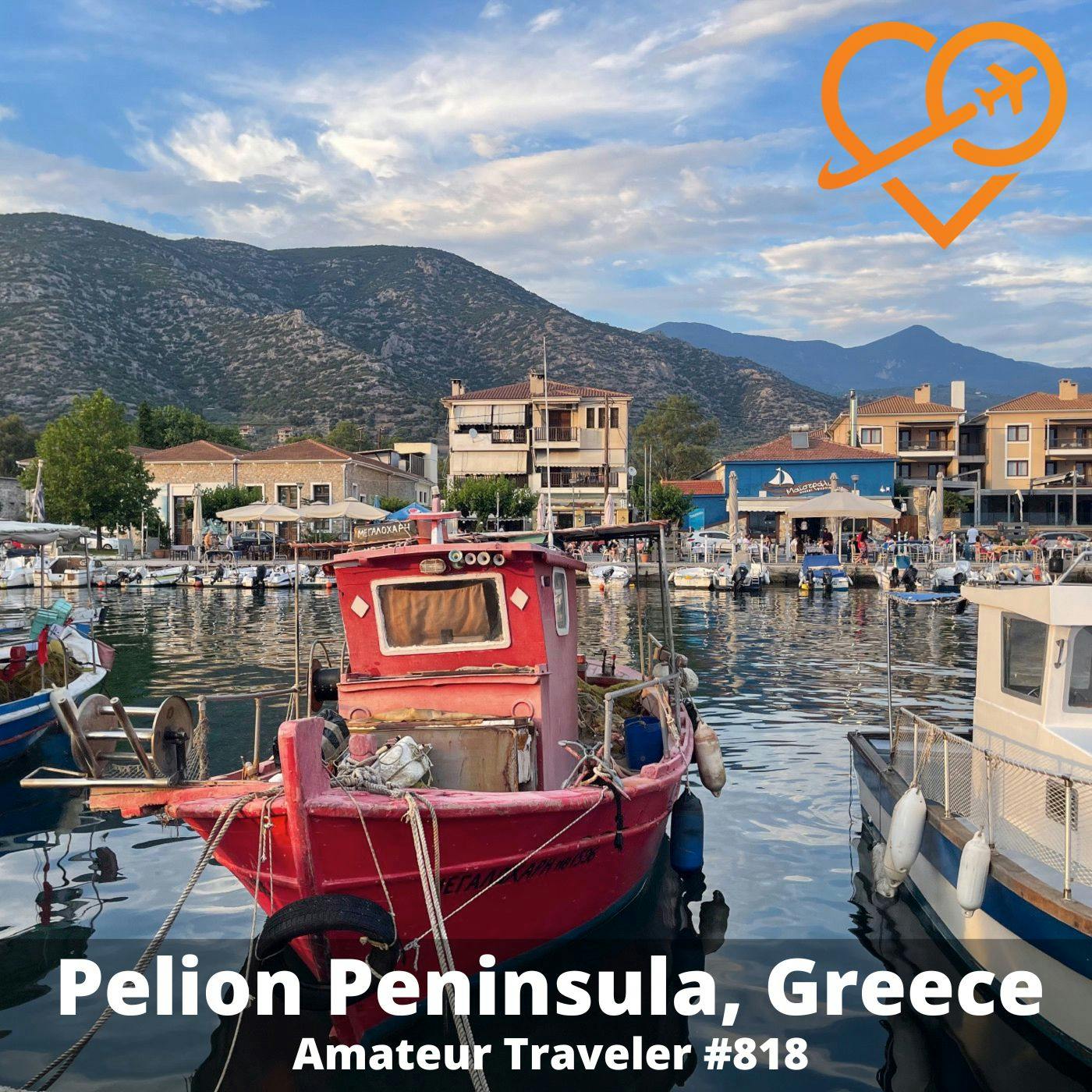 AT#818 - Travel to Volos, Greece and the Pelion Peninsula