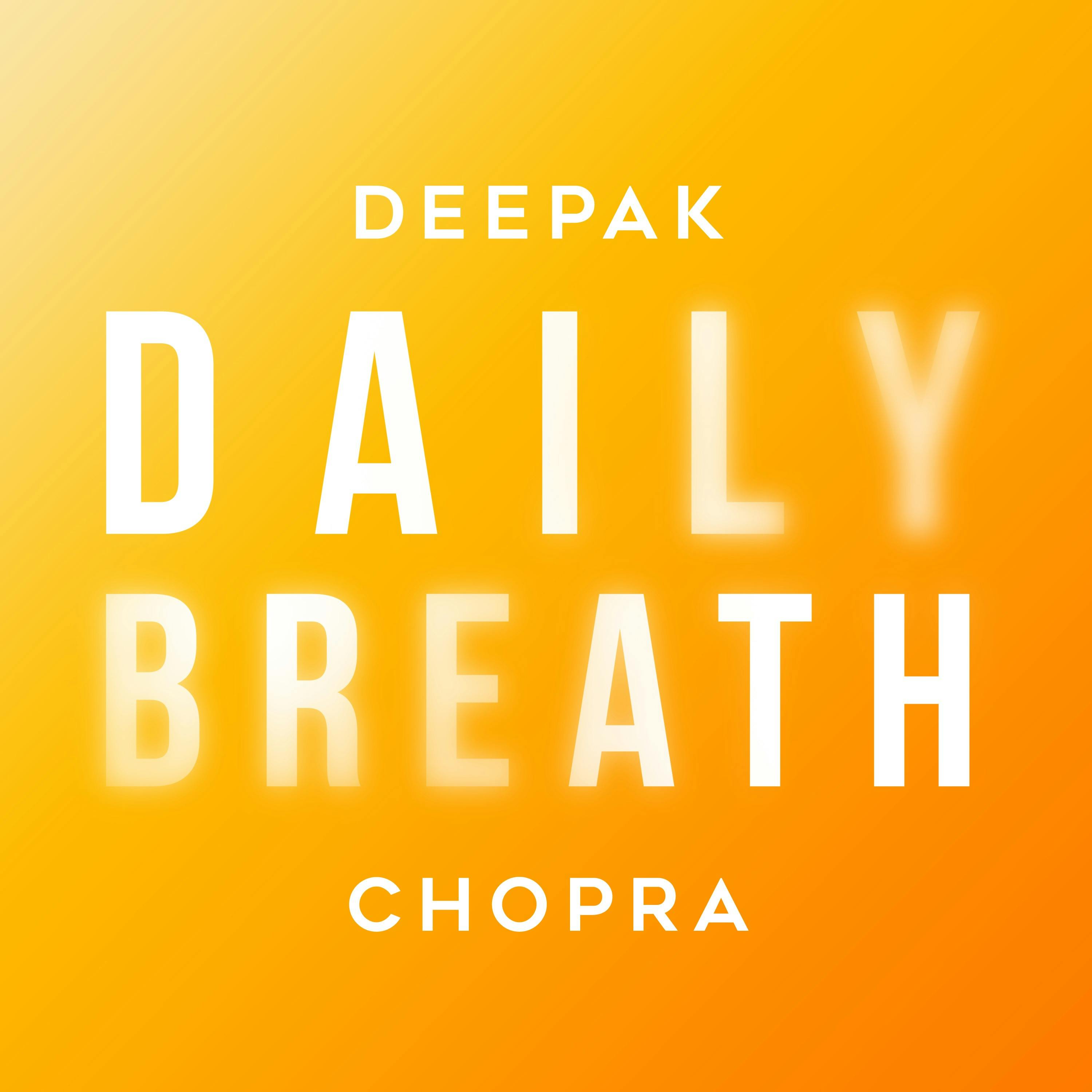 Daily Breath with Deepak Chopra podcast show image