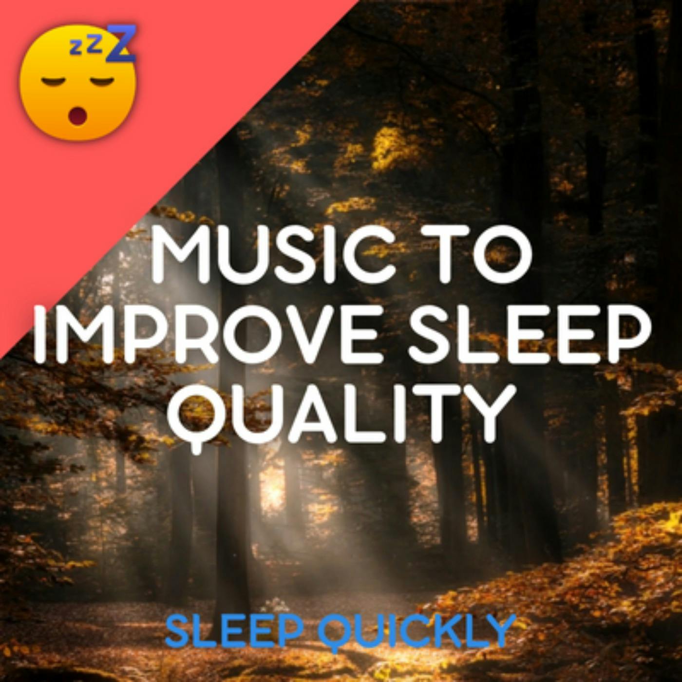 😴🎵 MUSIC to Improve SLEEP QUALITY episode artwork