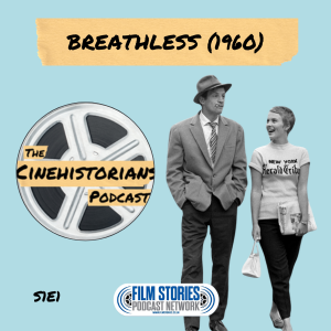 S1E1: Breathless (1960) and the French New Wave