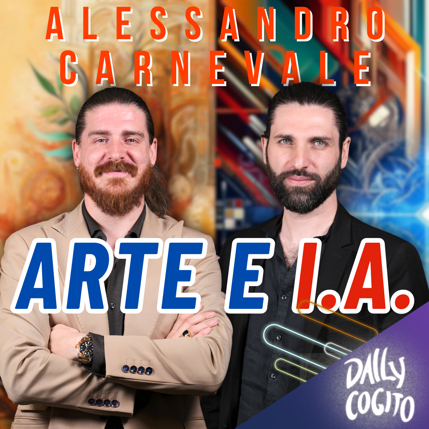 Arte UMANA vs Arte degli ALGORITMI: il Futuro della Creatività - con Alessandro Carnevale