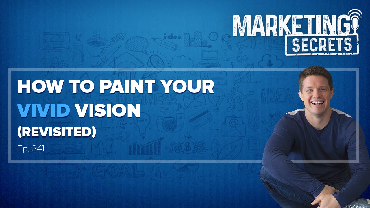 How To Paint Your Vivid Vision (Revisited!)